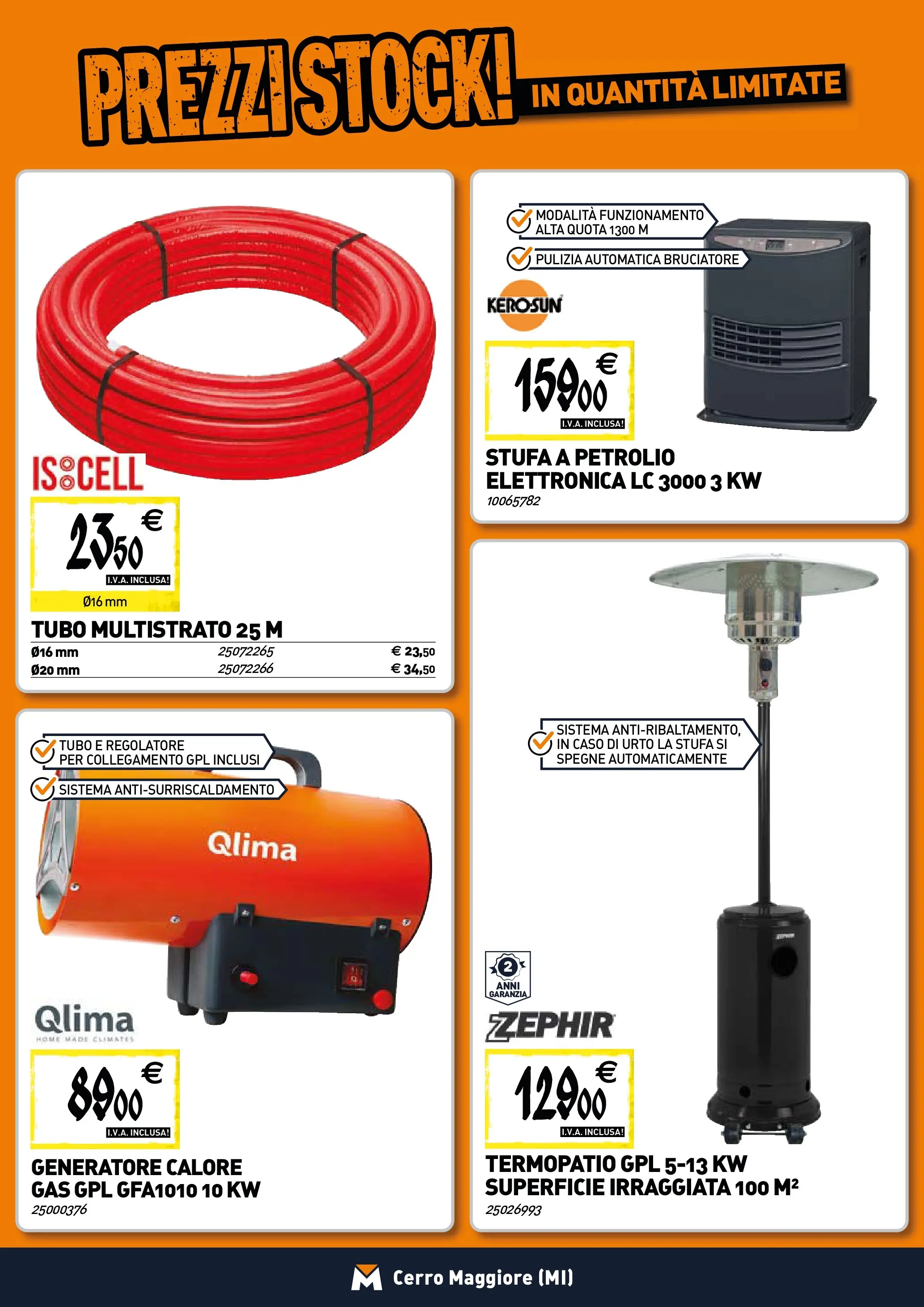 Nuovo TECNOMAT - Straordinari prezzi stock! dal 29/10/2025 > offerte anteprima 🛍️ | Pagina: 8 | Prodotti: Stufa, Tubo, Generatore