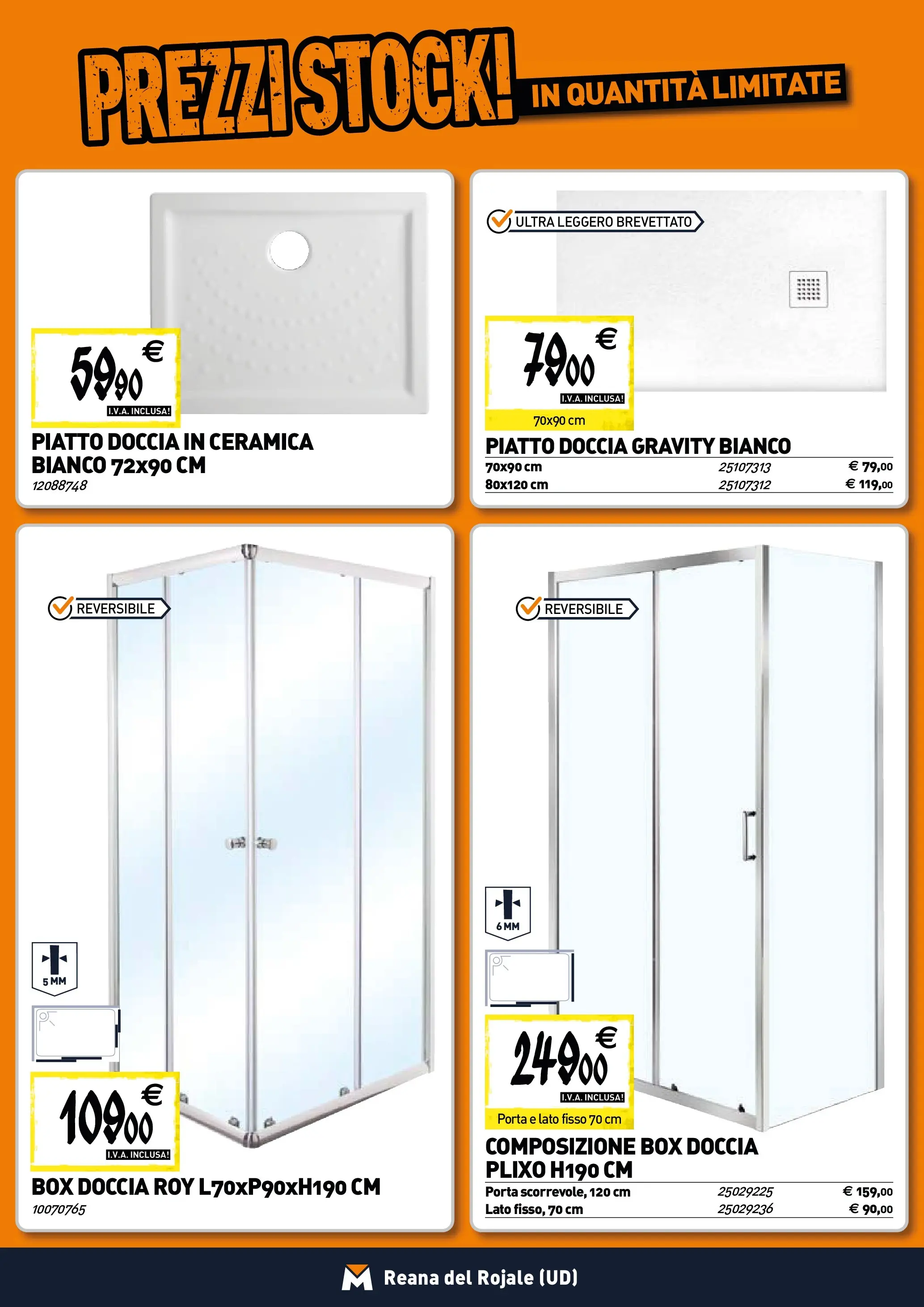 Nuovo TECNOMAT - Straordinari prezzi stock! dal 30/10/2025 > offerte anteprima 🛍️ | Pagina: 2 | Prodotti: Box doccia, Piatto, Doccia