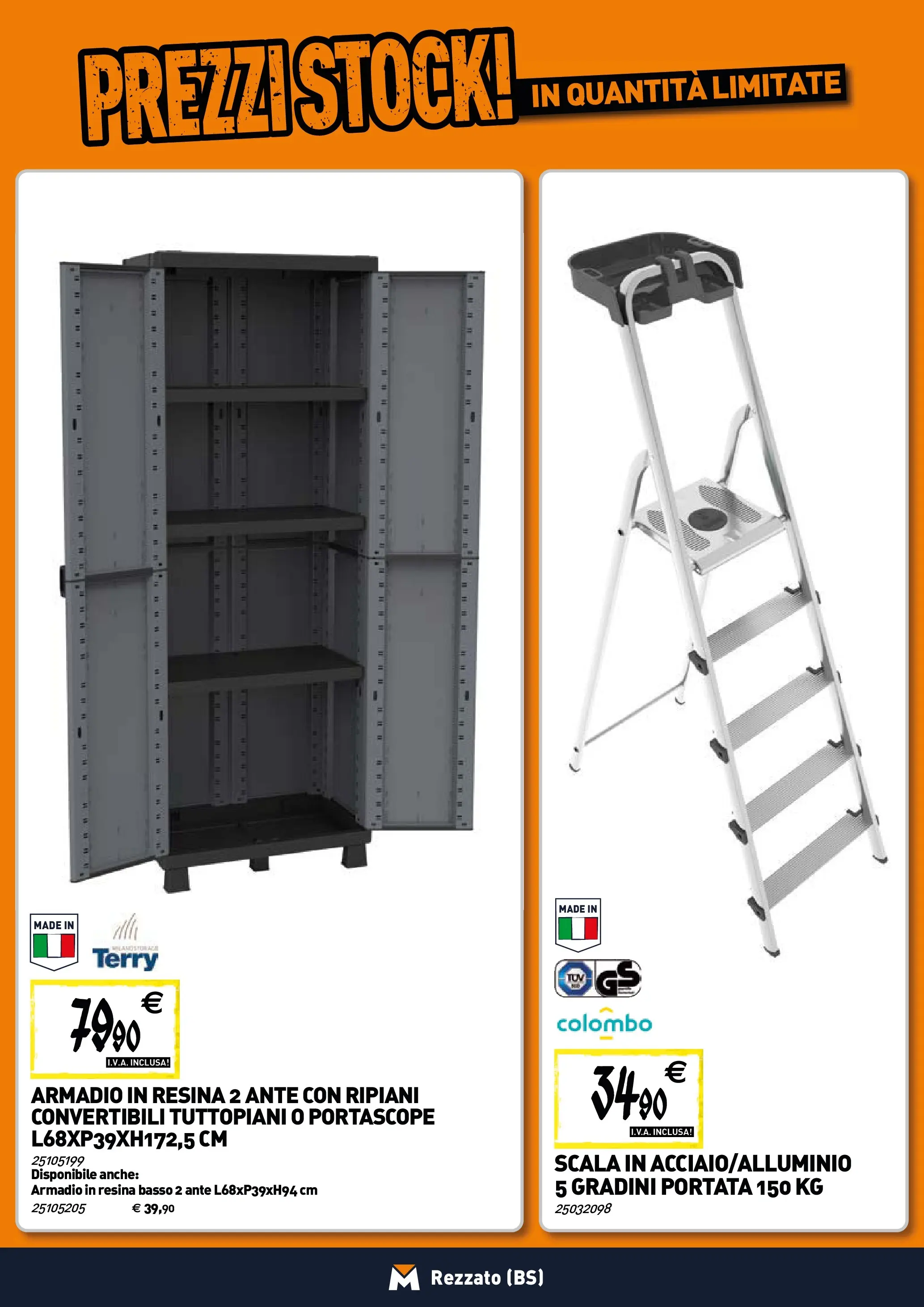Nuovo TECNOMAT - Straordinari prezzi stock! dal 30/10/2025 > offerte anteprima 🛍️ | Pagina: 20 | Prodotti: Scala, Armadio