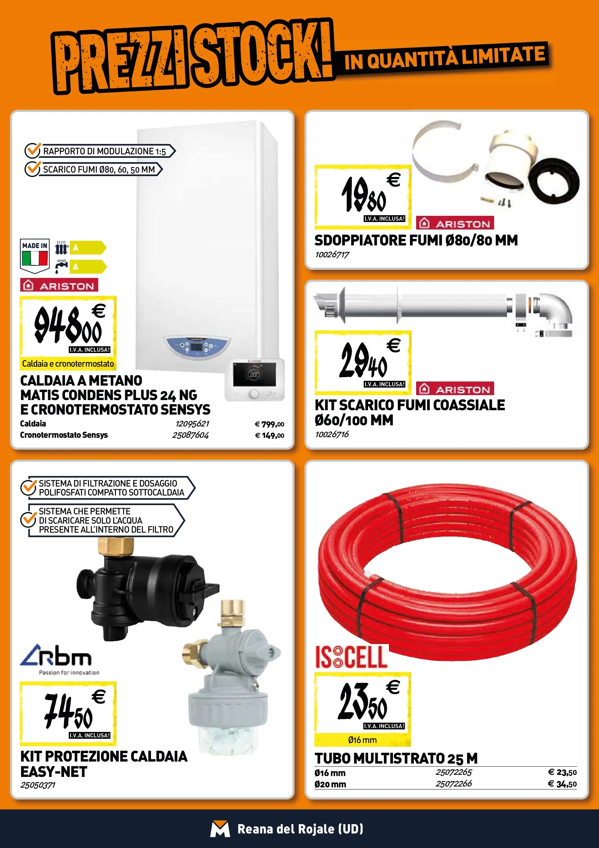 Nuovo TECNOMAT - Straordinari prezzi stock! dal 30/10/2025 > offerte anteprima 🛍️ | Pagina: 7 | Prodotti: Caldaia, Tubo