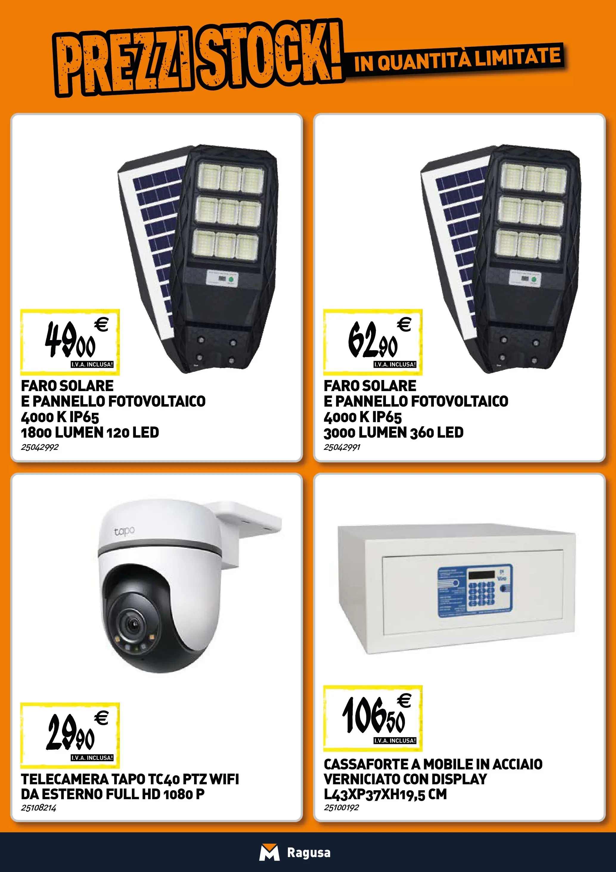 Nuovo TECNOMAT - Straordinari prezzi stock! dal 30/10/2025 > offerte anteprima 🛍️ | Pagina: 16 | Prodotti: Mobile, Cassaforte