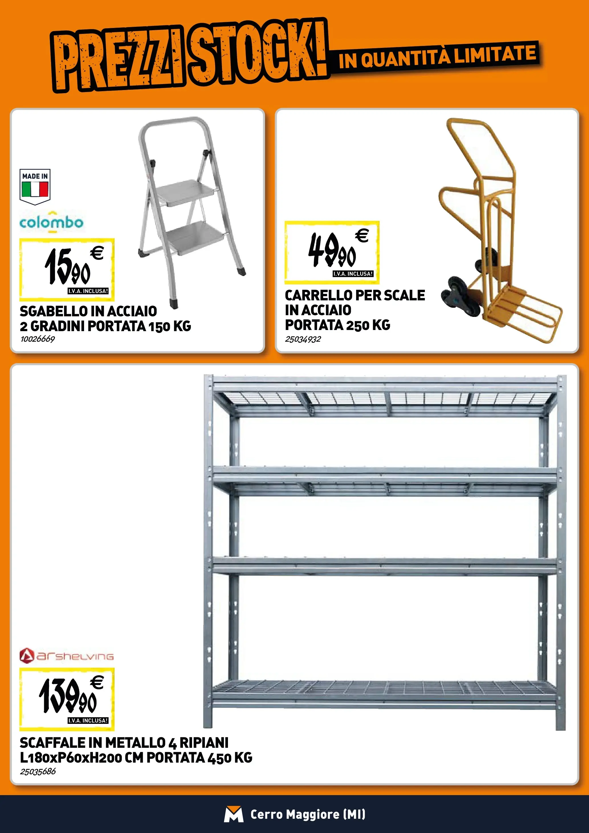 Nuovo TECNOMAT - Straordinari prezzi stock! dal 29/10/2025 > offerte anteprima 🛍️ | Pagina: 21 | Prodotti: Carrello, Sgabello, Scaffale