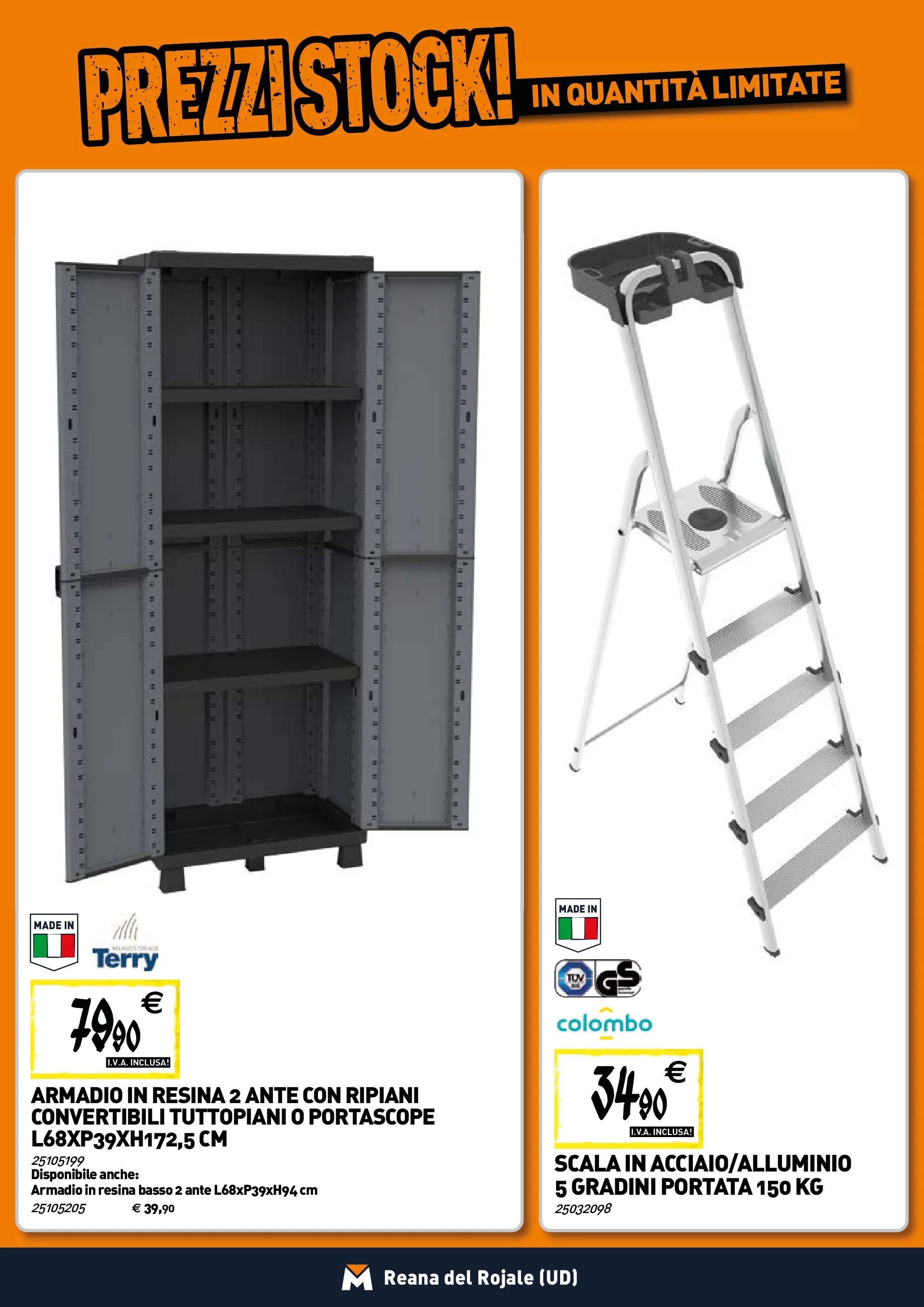 Nuovo TECNOMAT - Straordinari prezzi stock! dal 30/10/2025 > offerte anteprima 🛍️ | Pagina: 20 | Prodotti: Scala, Armadio