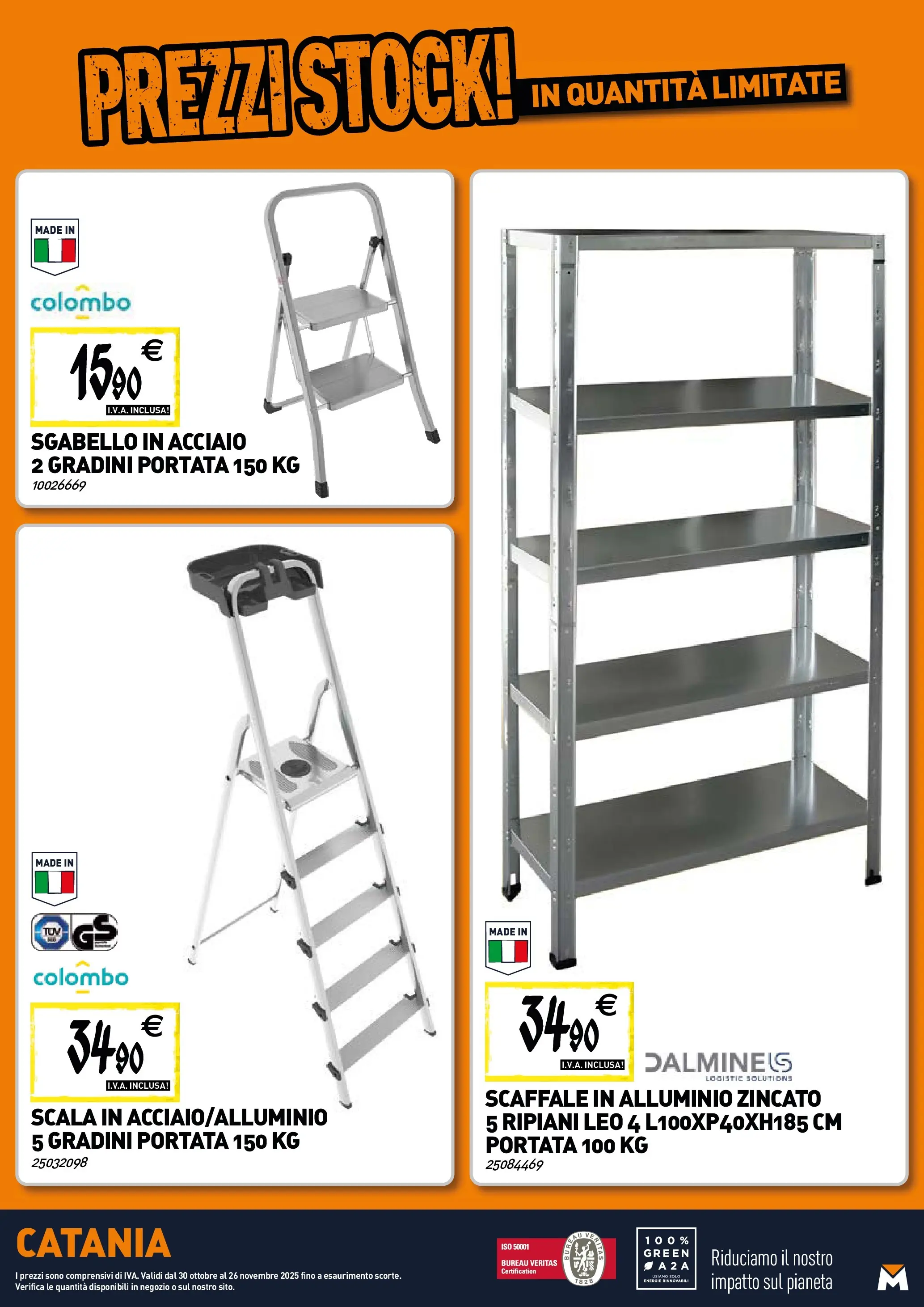 Nuovo TECNOMAT - Straordinari prezzi stock! dal 30/10/2025 > offerte anteprima 🛍️ | Pagina: 21 | Prodotti: Sgabello, Scaffale, Scala, Alluminio