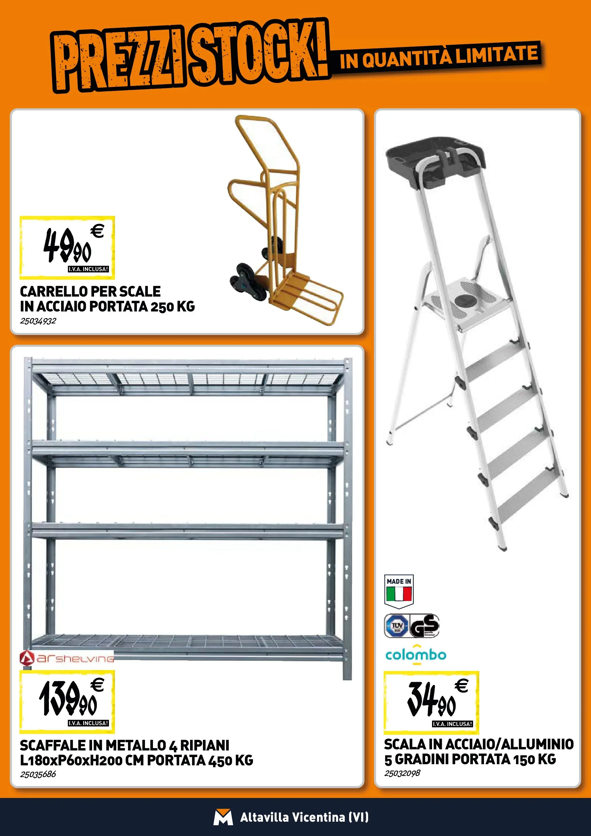 Nuovo TECNOMAT - Straordinari prezzi stock! dal 30/10/2025 > offerte anteprima 🛍️ | Pagina: 20 | Prodotti: Carrello, Scaffale, Scala