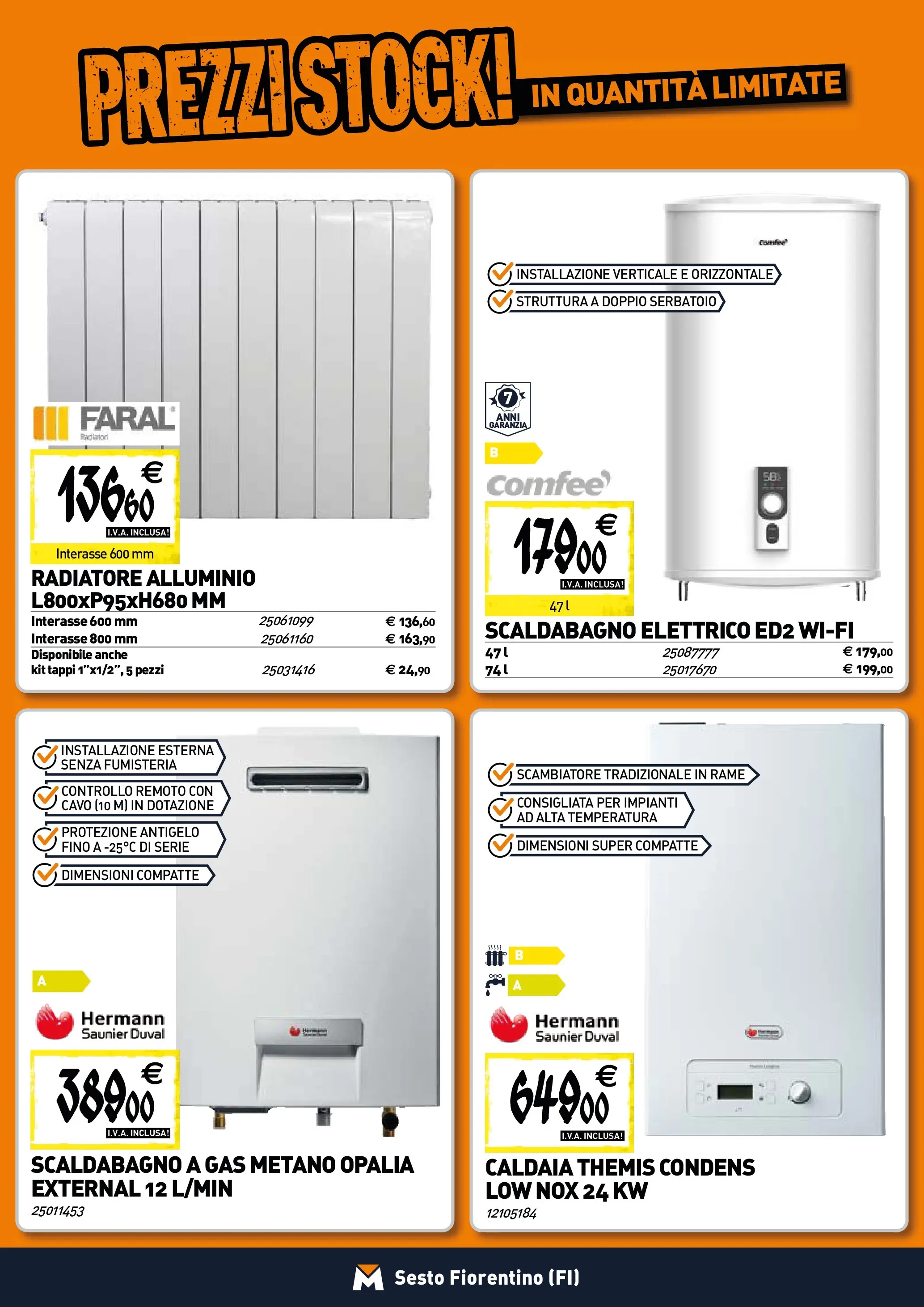 Nuovo TECNOMAT - Straordinari prezzi stock! dal 30/10/2025 > offerte anteprima 🛍️ | Pagina: 6 | Prodotti: Scaldabagno, Caldaia, Cavo, Alluminio