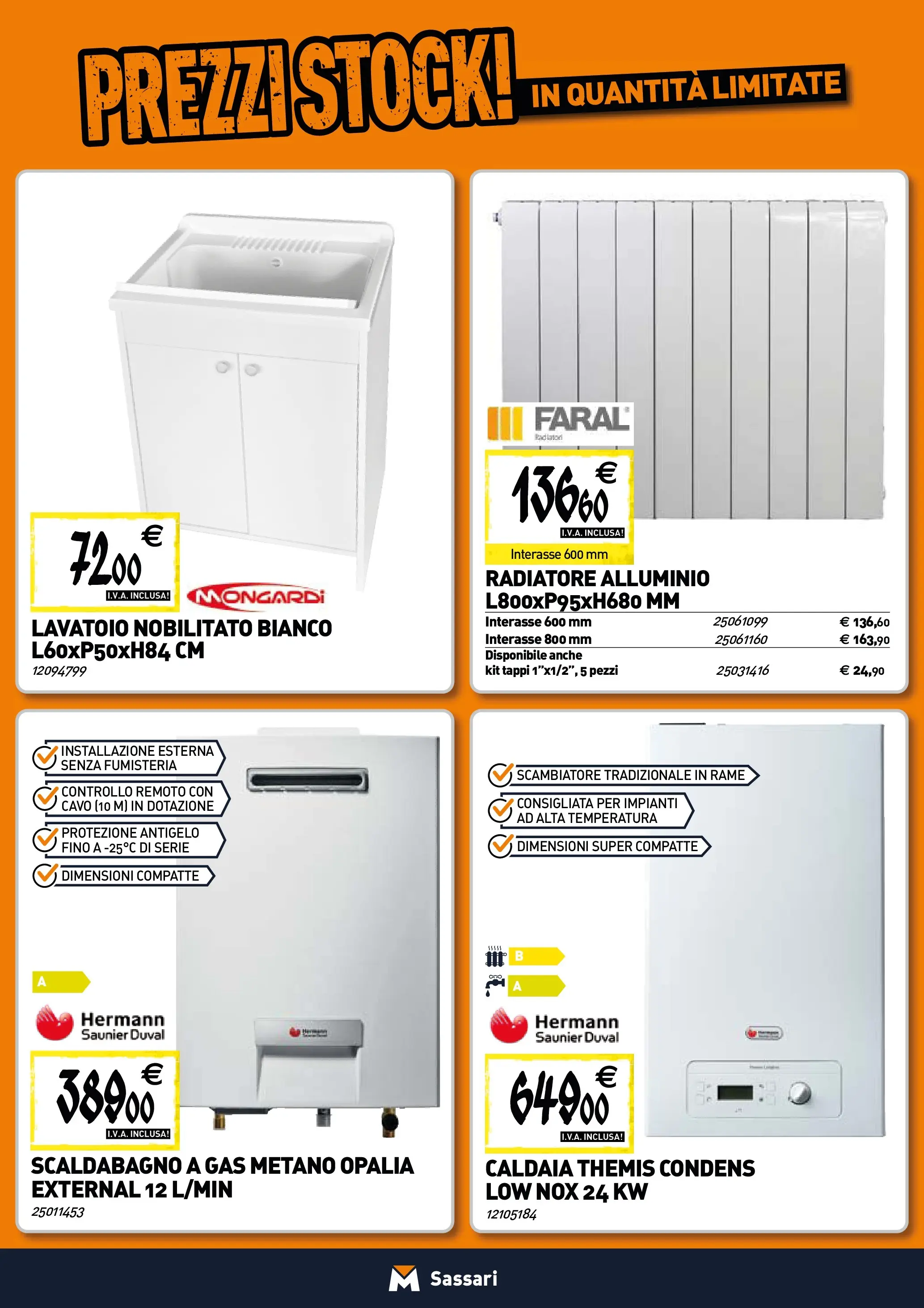 Nuovo TECNOMAT - Straordinari prezzi stock! dal 30/10/2025 > offerte anteprima 🛍️ | Pagina: 6 | Prodotti: Scaldabagno, Caldaia, Cavo, Alluminio