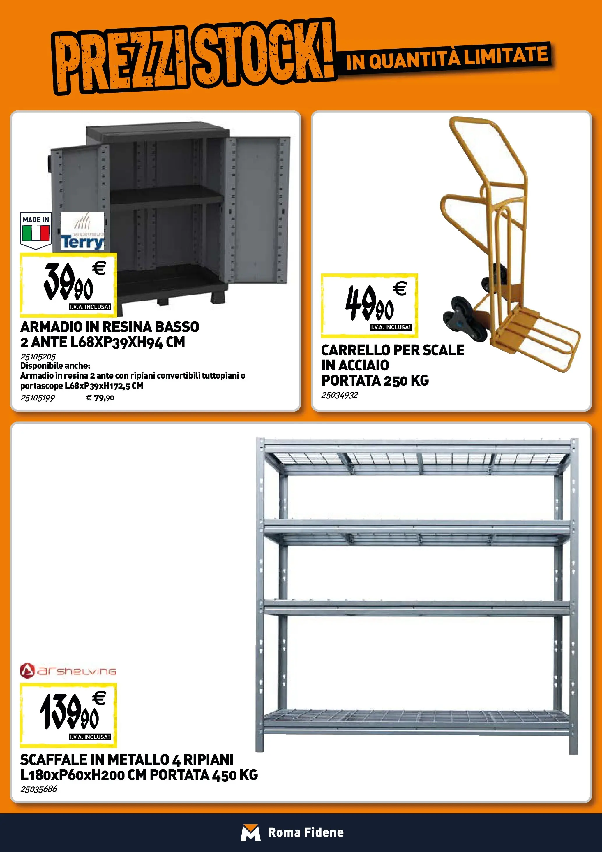 Nuovo TECNOMAT - Straordinari prezzi stock! dal 30/10/2025 > offerte anteprima 🛍️ | Pagina: 20 | Prodotti: Carrello, Scaffale, Armadio