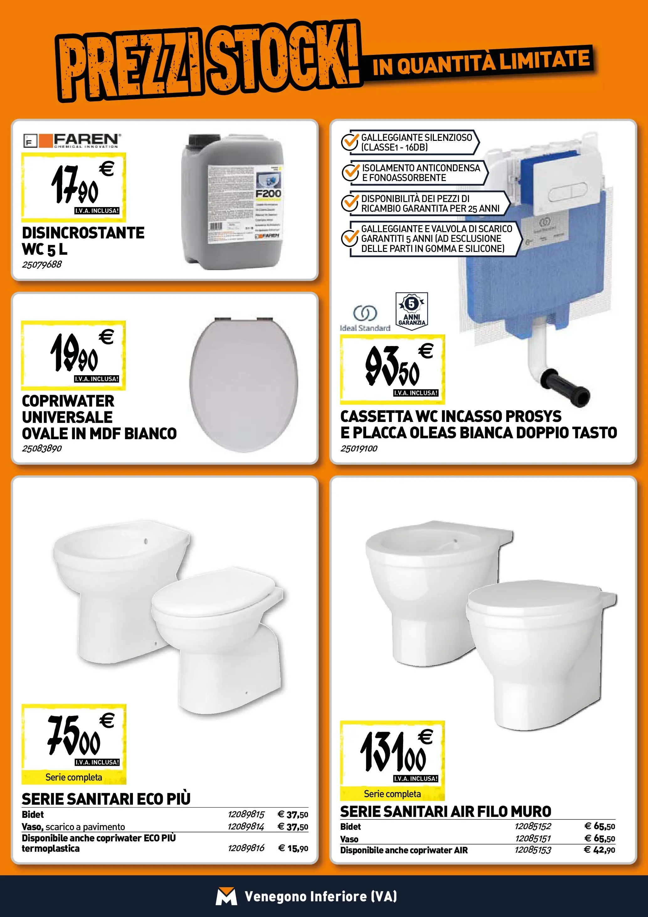 Nuovo TECNOMAT - Straordinari prezzi stock! dal 29/10/2025 > offerte anteprima 🛍️ | Pagina: 5 | Prodotti: Pavimento, Silicone, WC, Vaso