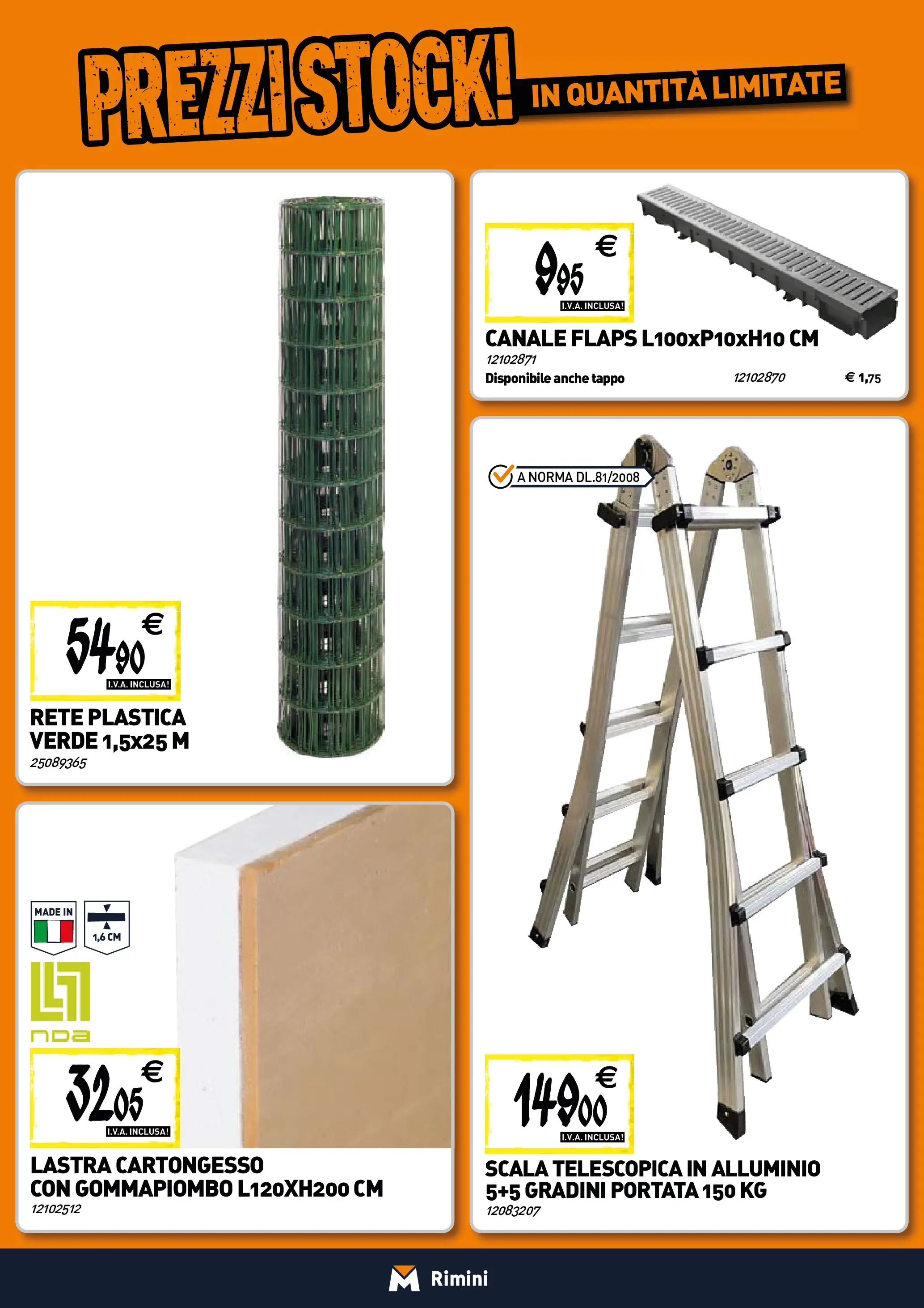 Nuovo TECNOMAT - Straordinari prezzi stock! dal 29/10/2025 > offerte anteprima 🛍️ | Pagina: 19 | Prodotti: Scala, Alluminio