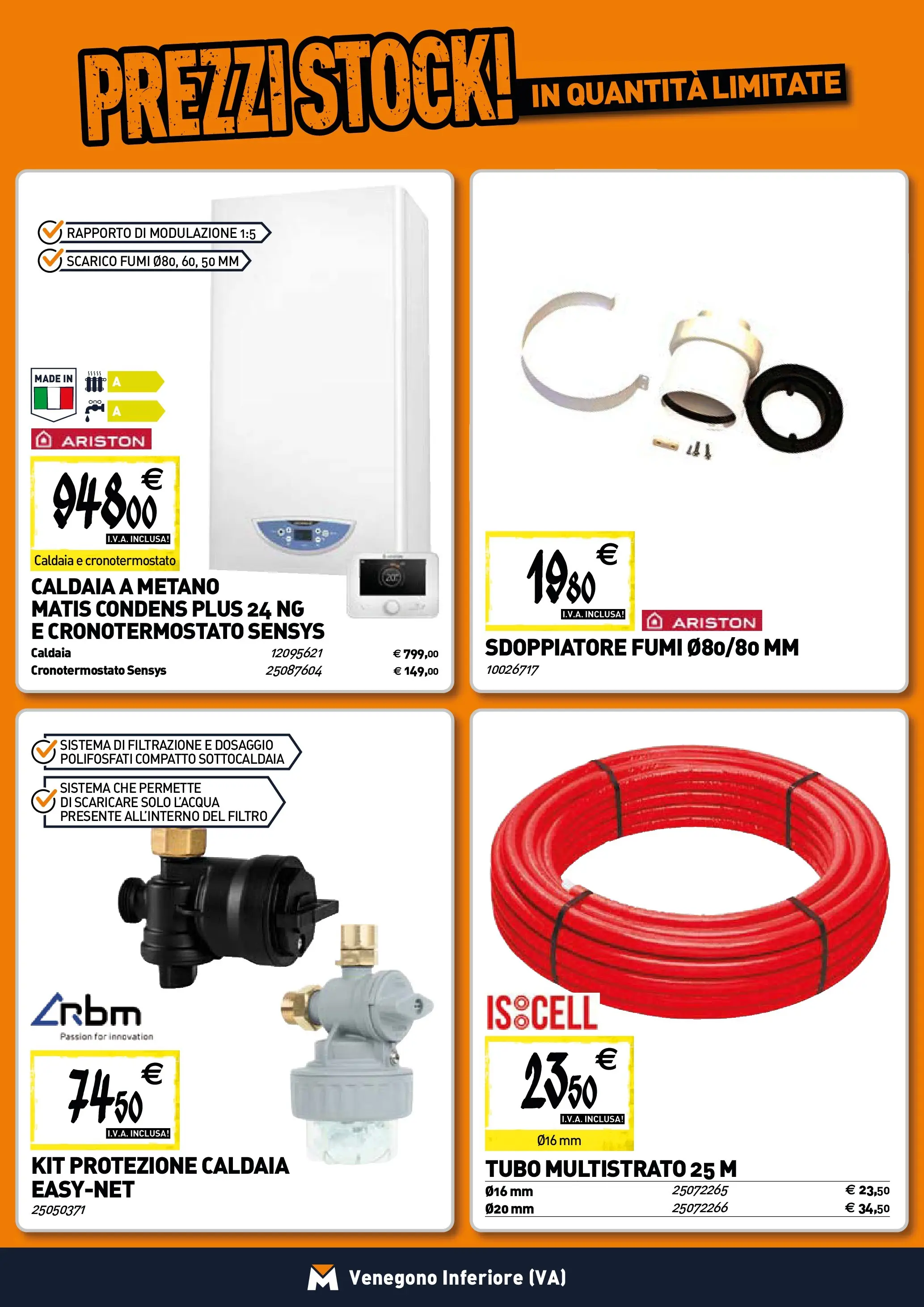 Nuovo TECNOMAT - Straordinari prezzi stock! dal 29/10/2025 > offerte anteprima 🛍️ | Pagina: 7 | Prodotti: Caldaia, Tubo