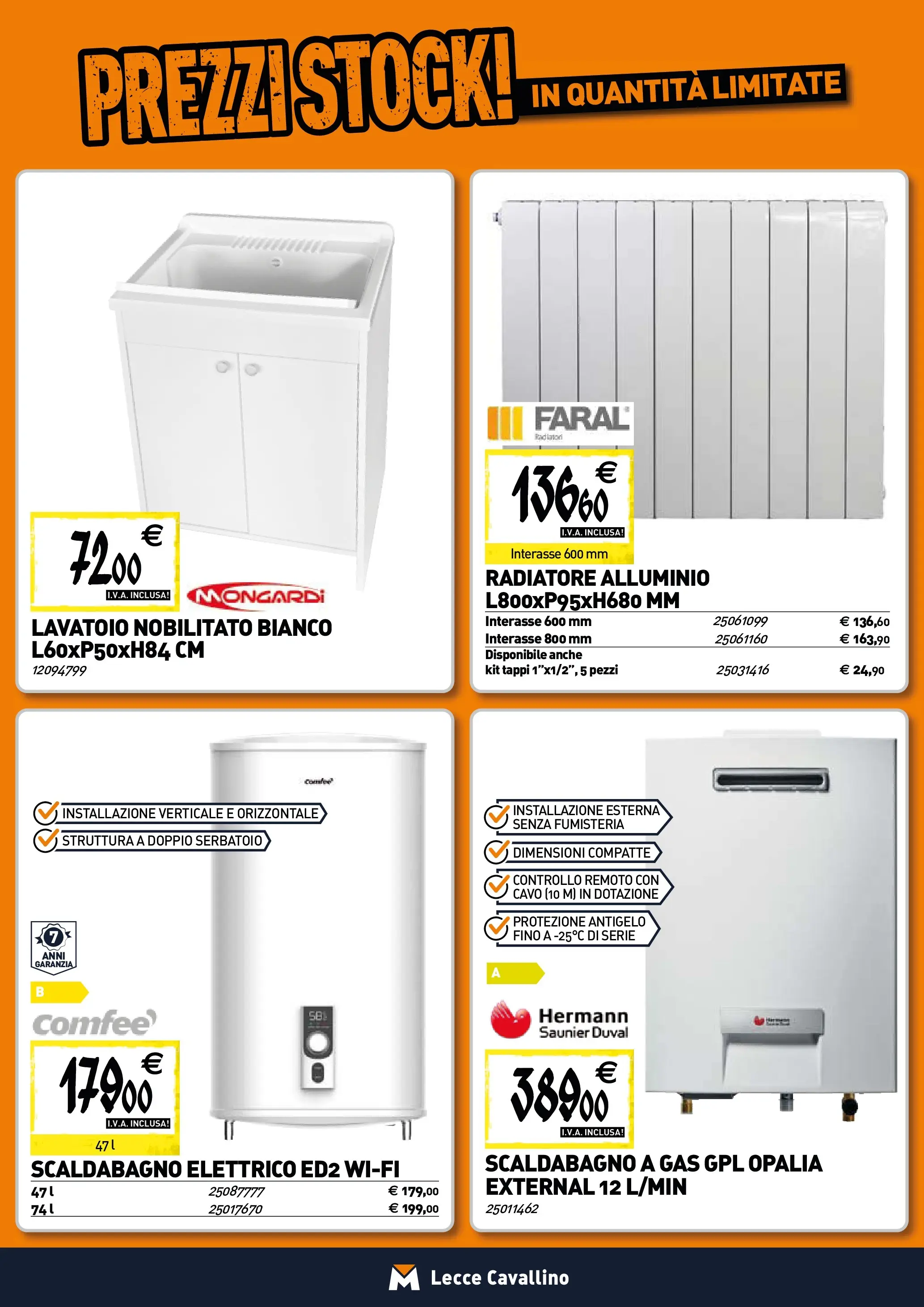 Nuovo TECNOMAT - Straordinari prezzi stock! dal 30/10/2025 > offerte anteprima 🛍️ | Pagina: 6 | Prodotti: Scaldabagno, Cavo, Alluminio