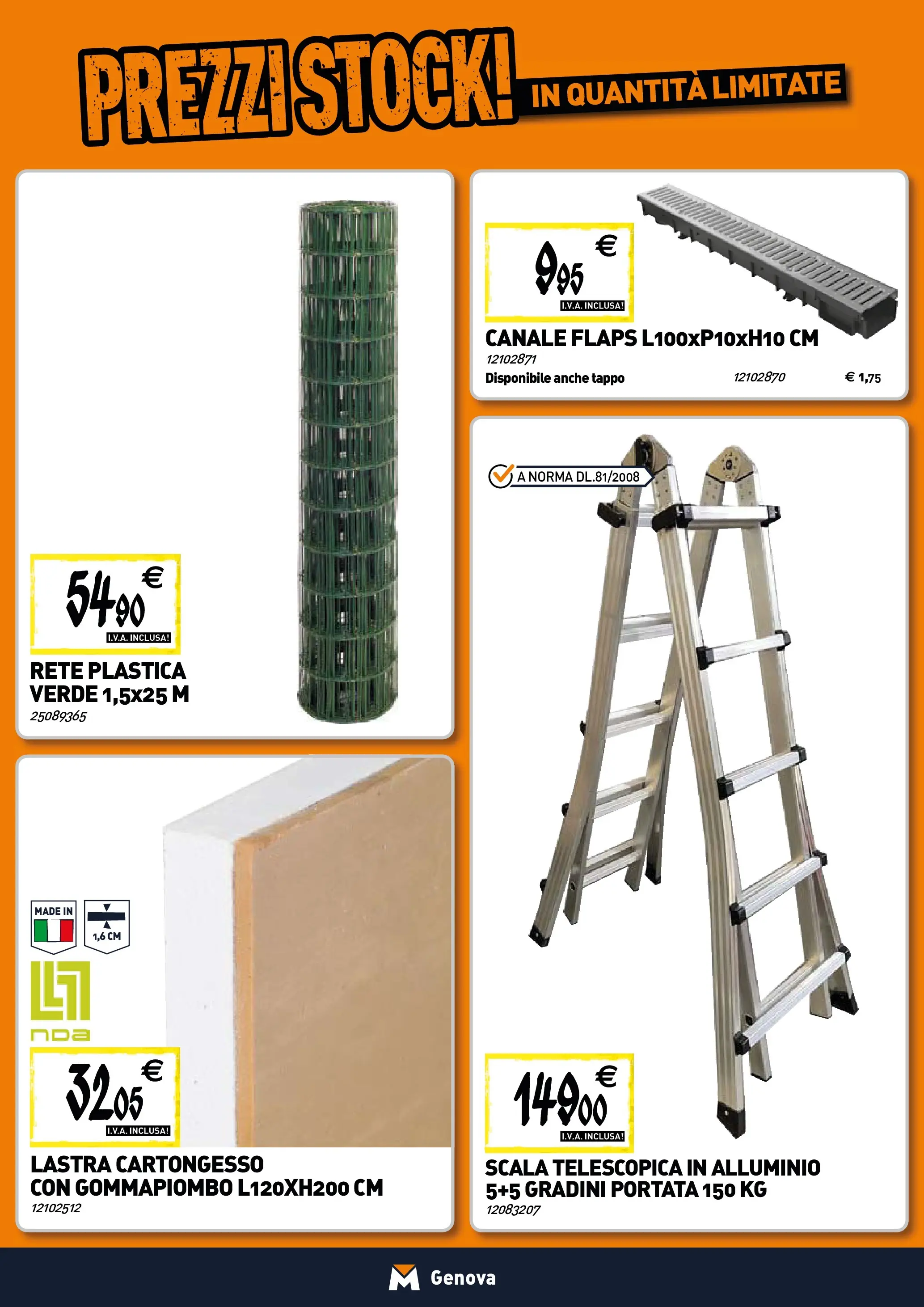 Nuovo TECNOMAT - Straordinari prezzi stock! dal 30/10/2025 > offerte anteprima 🛍️ | Pagina: 19 | Prodotti: Scala, Alluminio