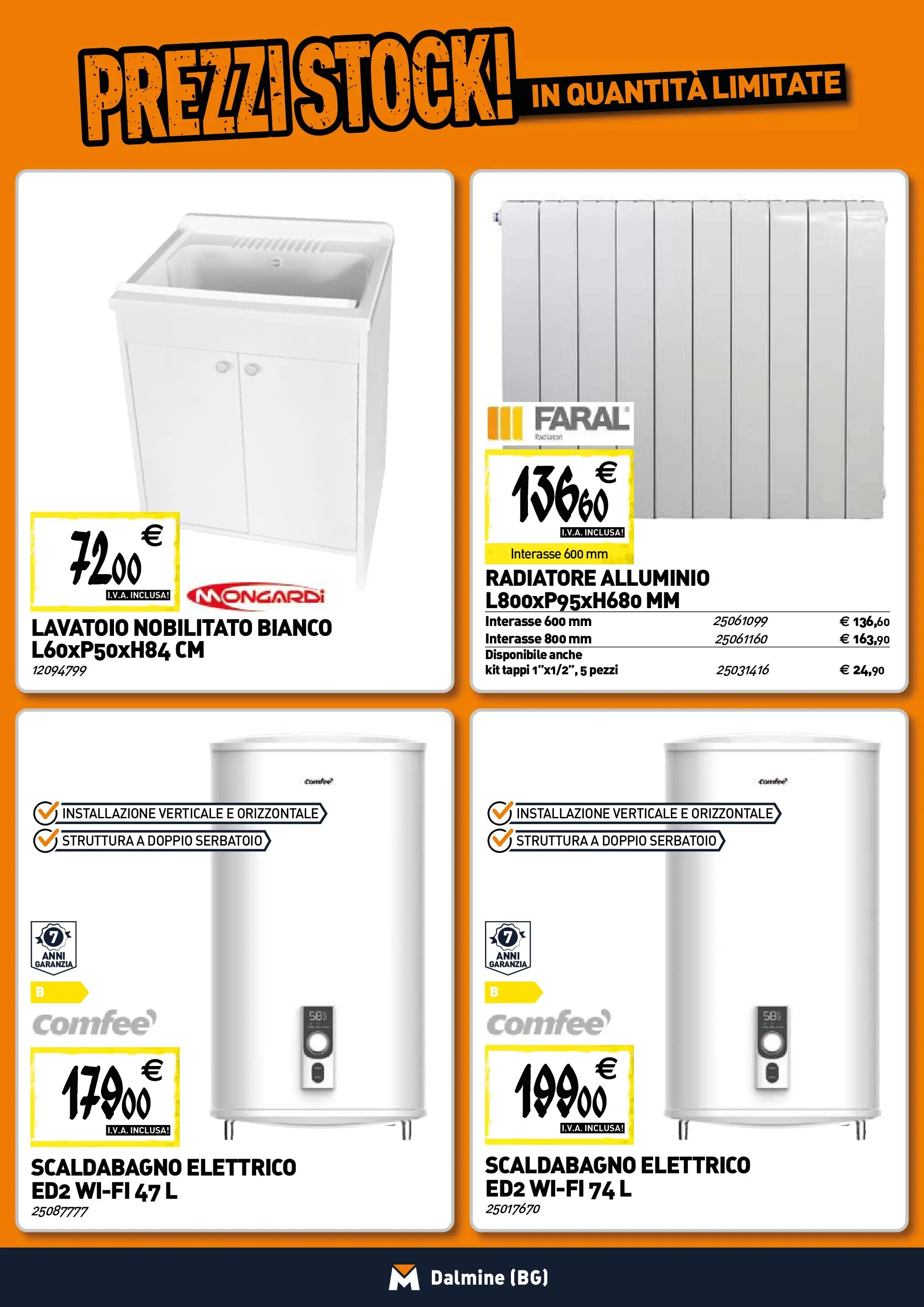 Nuovo TECNOMAT - Straordinari prezzi stock! dal 29/10/2025 > offerte anteprima 🛍️ | Pagina: 6 | Prodotti: Scaldabagno, Alluminio