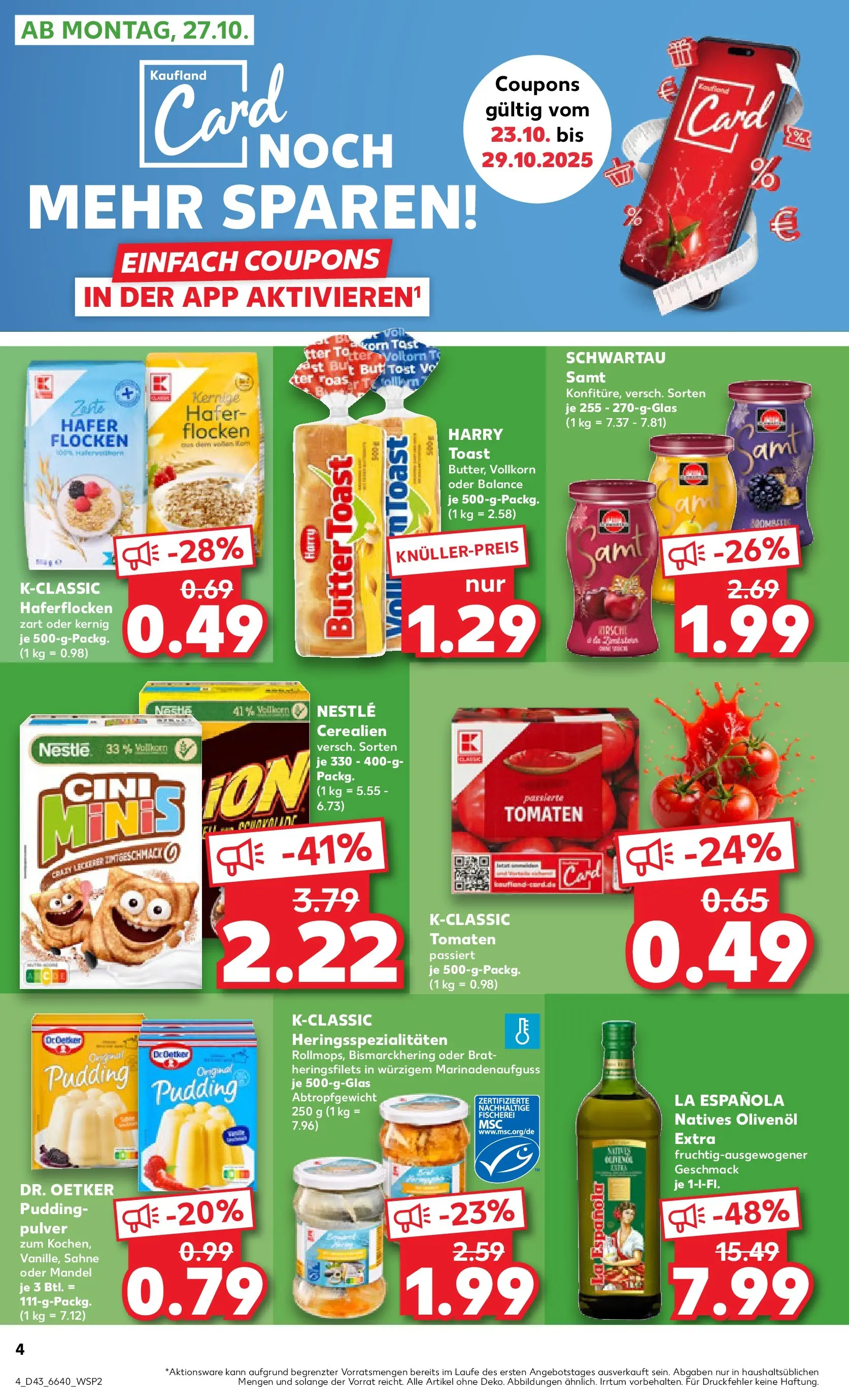 Prospekt Kaufland ab 27.10.2025 » Angebote Online zum Blättern | Seite: 4 | Produkte: Toast, Schwartau samt, Pudding, Sahne