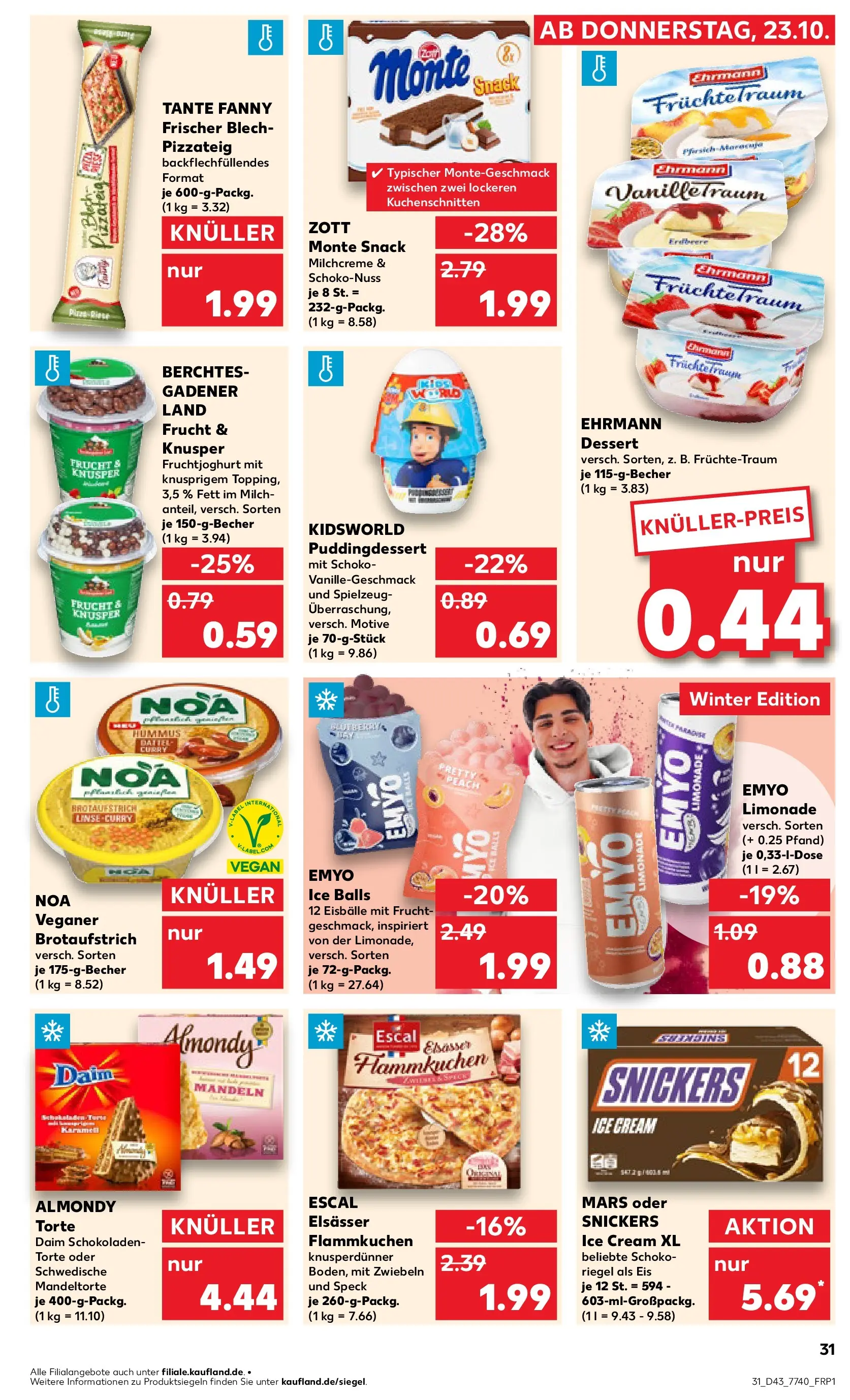 Prospekt Kaufland ab 27.10.2025 » Angebote Online zum Blättern | Seite: 31 | Produkte: Mandeln, Snickers, Pizza, Eis