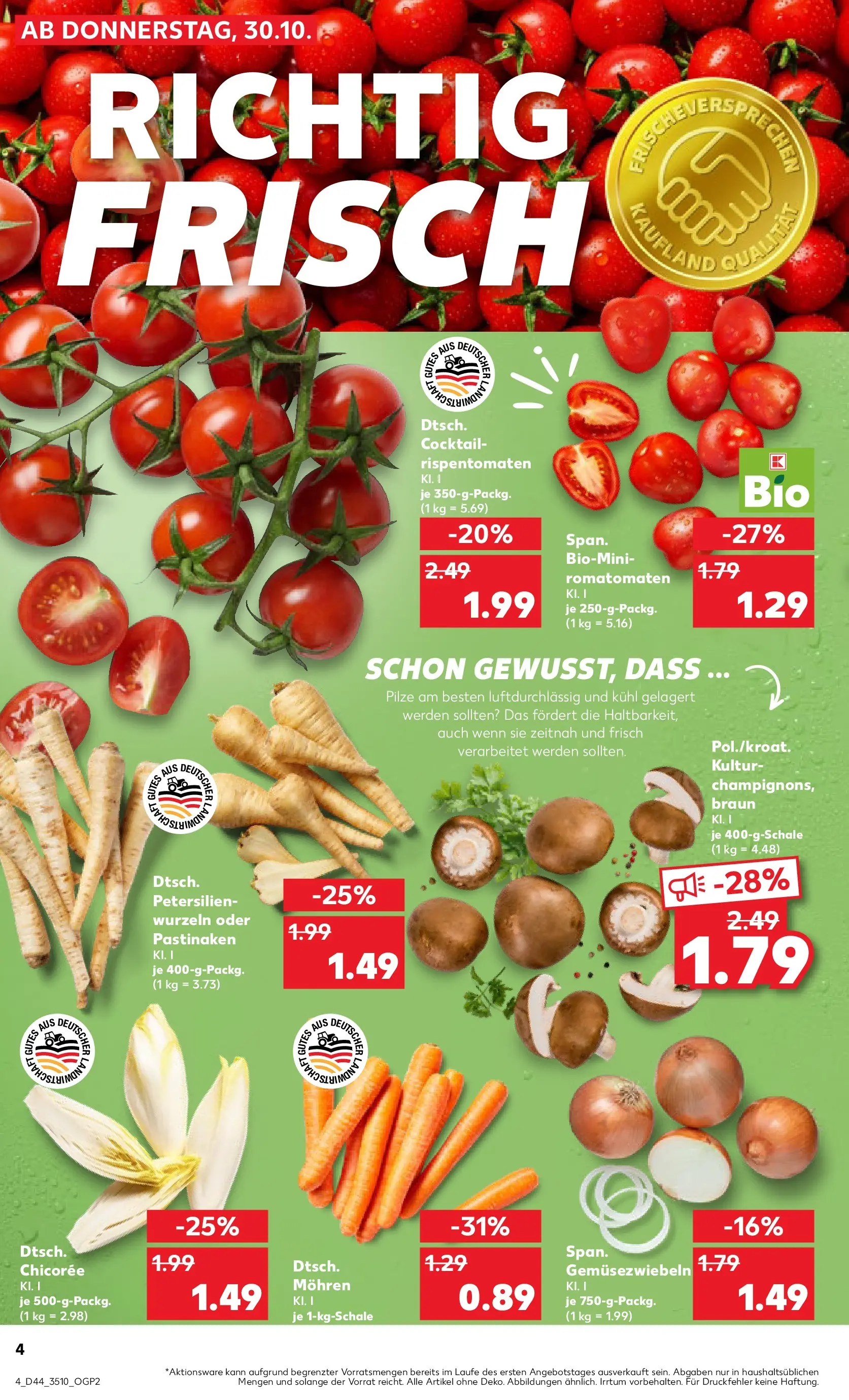 Prospekt Kaufland ab 29.10.2025 » Angebote und Werbung Online | Seite: 4 | Produkte: Mohren, Champignons Prospekt Kaufland ab 29.10.2025 » Angebote Online zum Blättern | Seite: 4 | Produkte: Mohren, Champignons