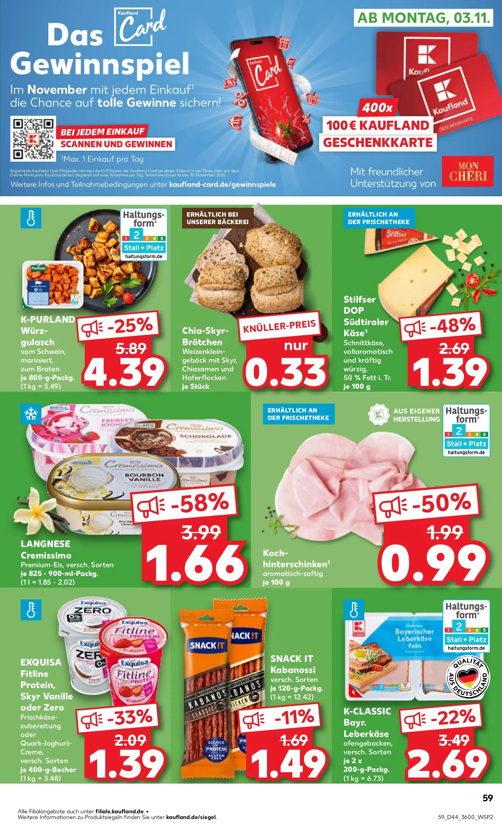 Prospekt Kaufland ab 29.10.2025 » Angebote und Werbung Online | Seite: 59 | Produkte: Cremissimo, Bourbon, Frischkase, Leberkase Prospekt Kaufland ab 29.10.2025 » Angebote Online zum Blättern | Seite: 59 | Produkte: Cremissimo, Bourbon, Frischkase, Leberkase