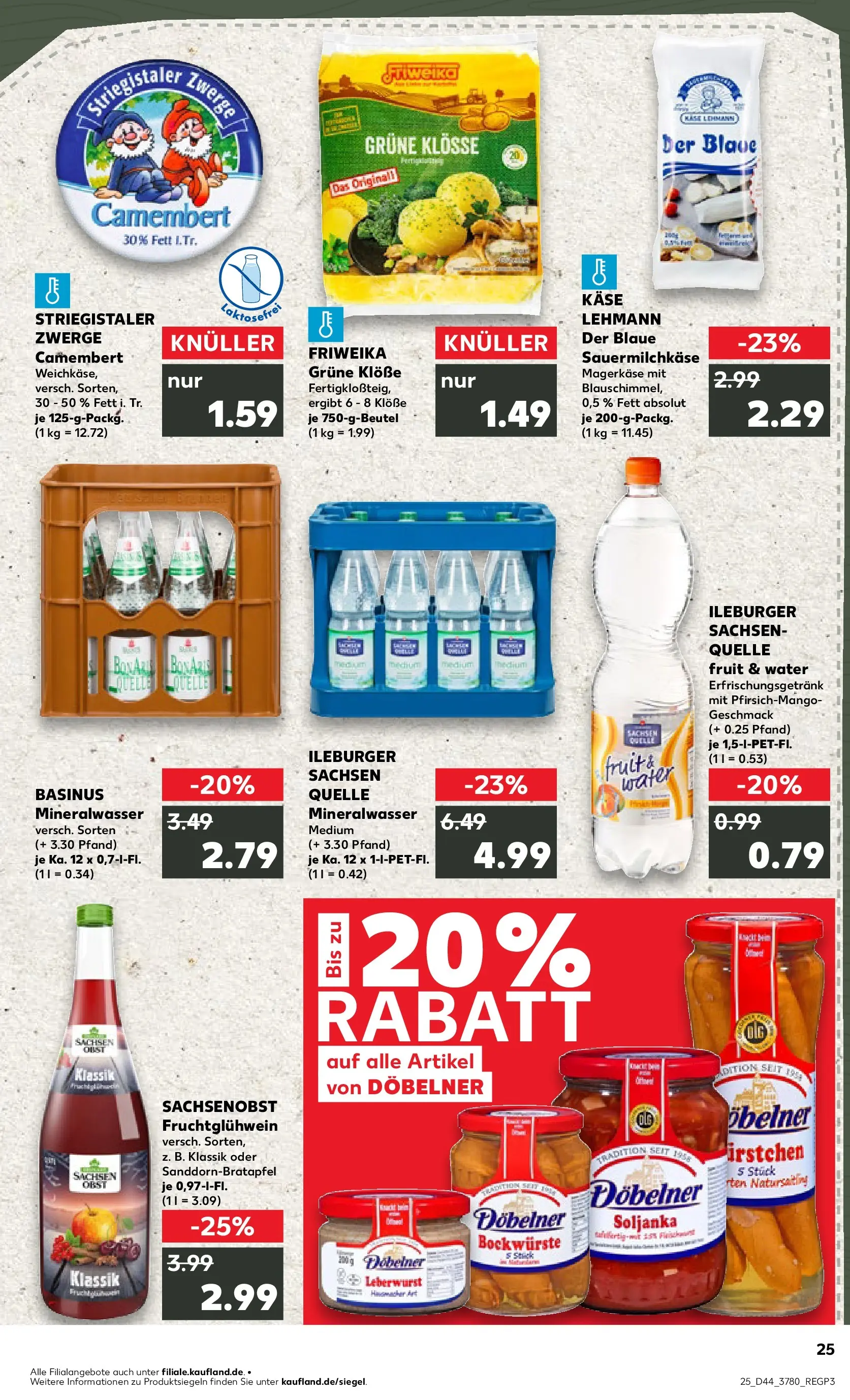 Prospekt Kaufland ab 30.10.2025 » Angebote und Werbung Online | Seite: 25 | Produkte: Käse, Mineralwasser, Obst Prospekt Kaufland ab 30.10.2025 » Angebote Online zum Blättern | Seite: 25 | Produkte: Käse, Mineralwasser, Obst