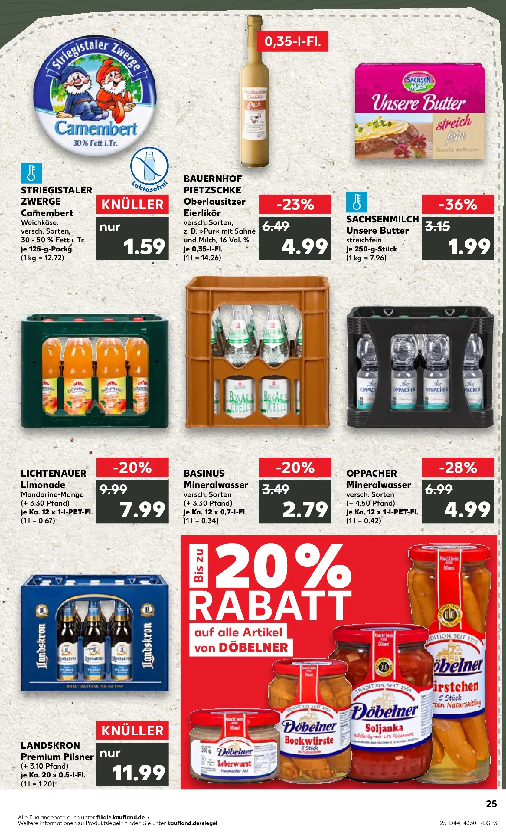 Prospekt Kaufland ab 30.10.2025 » Angebote und Werbung Online | Seite: 25 | Produkte: Bockwurst, Butter, Mineralwasser, Sahne Prospekt Kaufland ab 30.10.2025 » Angebote Online zum Blättern | Seite: 25 | Produkte: Bockwurst, Butter, Mineralwasser, Sahne