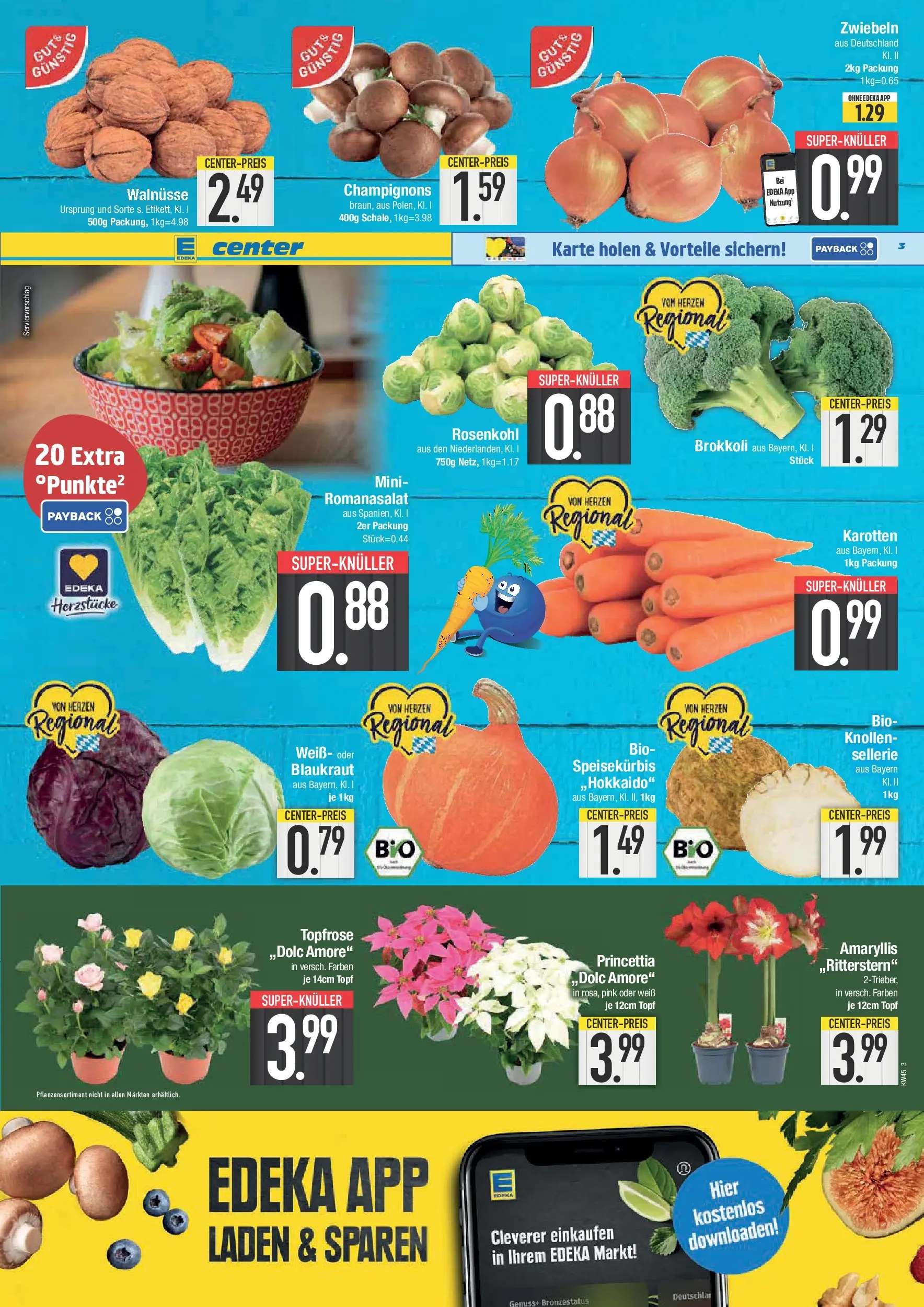 Edeka prospekt Deggendorf	 (ab 02.11.2025) » Angebote Online | Seite: 3 | Produkte: Walnüsse, Champignons, Zwiebeln, Brokkoli