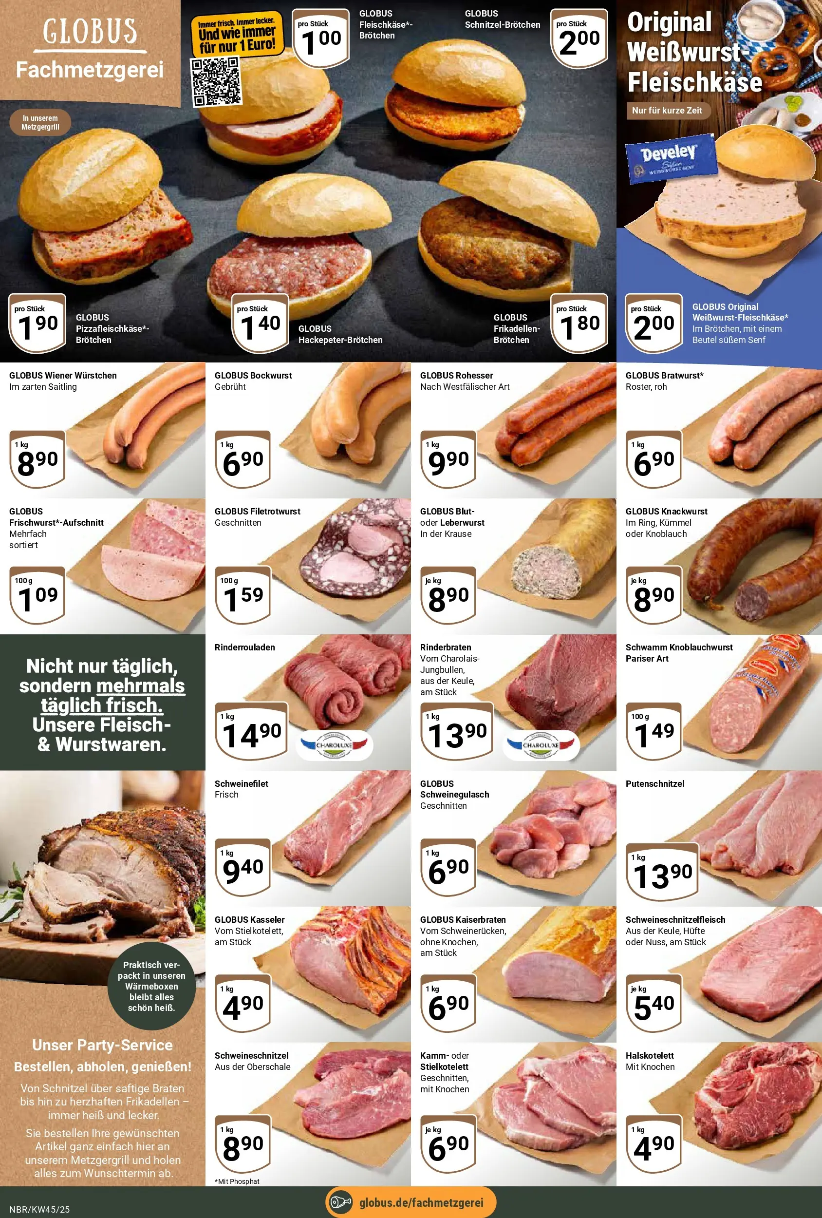 Globus prospekt Neubrandenburg	 (ab 02.11.2025) » Angebote online | Seite: 7 | Produkte: Schweinegulasch, Rinderbraten, Wiener wurstchen, Schnitzel