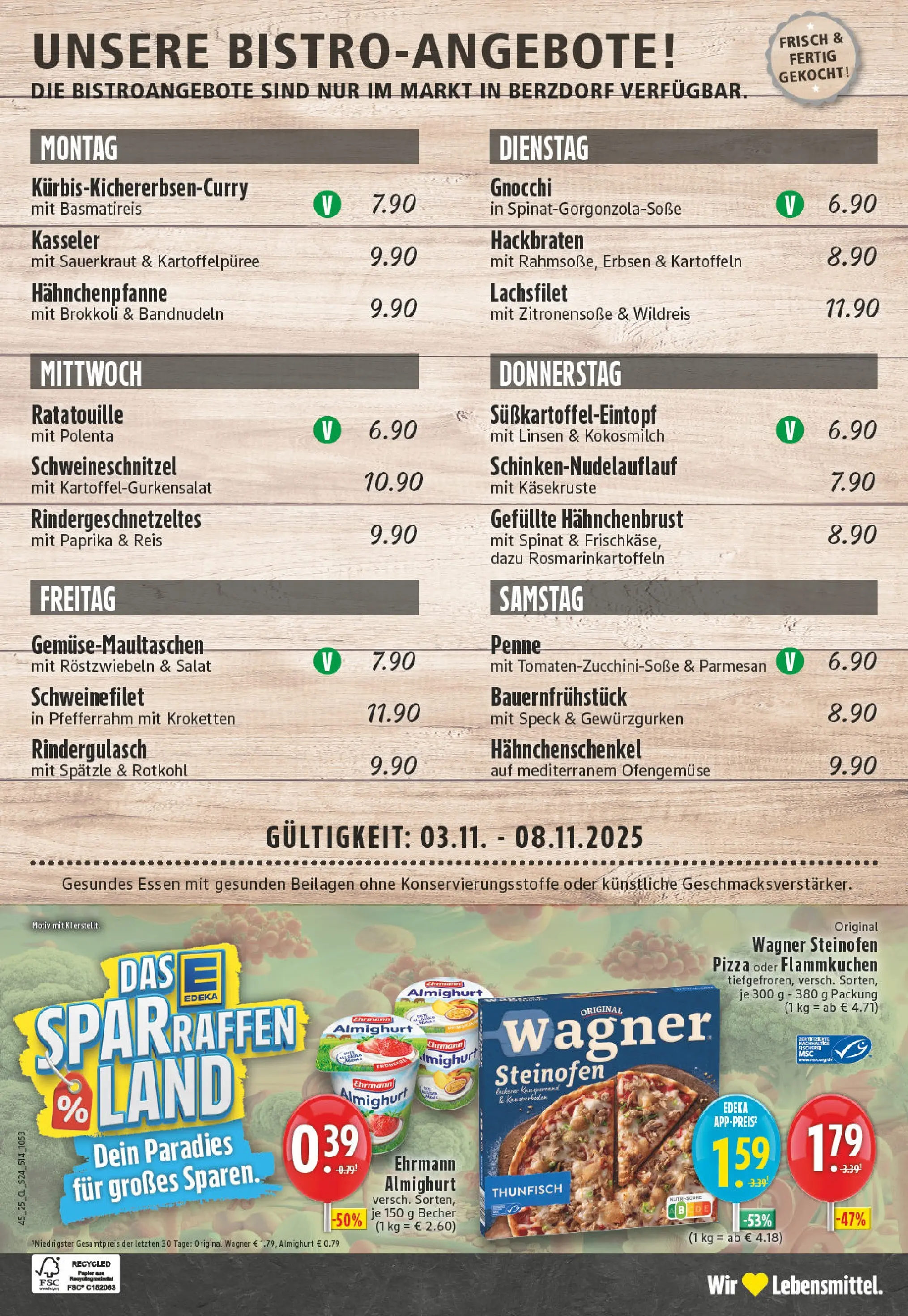 Edeka prospekt Wesseling-Berzdorf	 (ab 02.11.2025) » Angebote Online | Seite: 24 | Produkte: Ehrmann almighurt, Hahnchenschenkel, Schweinefilet, Reis