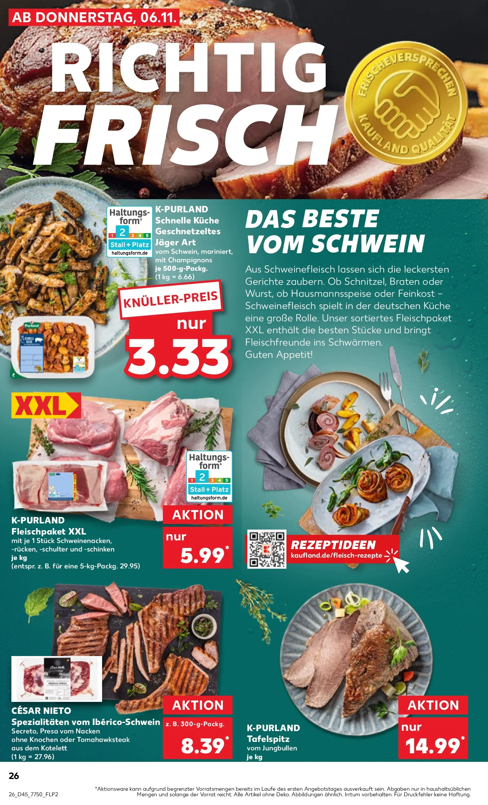 Prospekt Kaufland ab 05.11.2025 » Angebote Online zum Blättern | Seite: 26 | Produkte: Küche, Schweinenacken, Champignons, Schweinefleisch