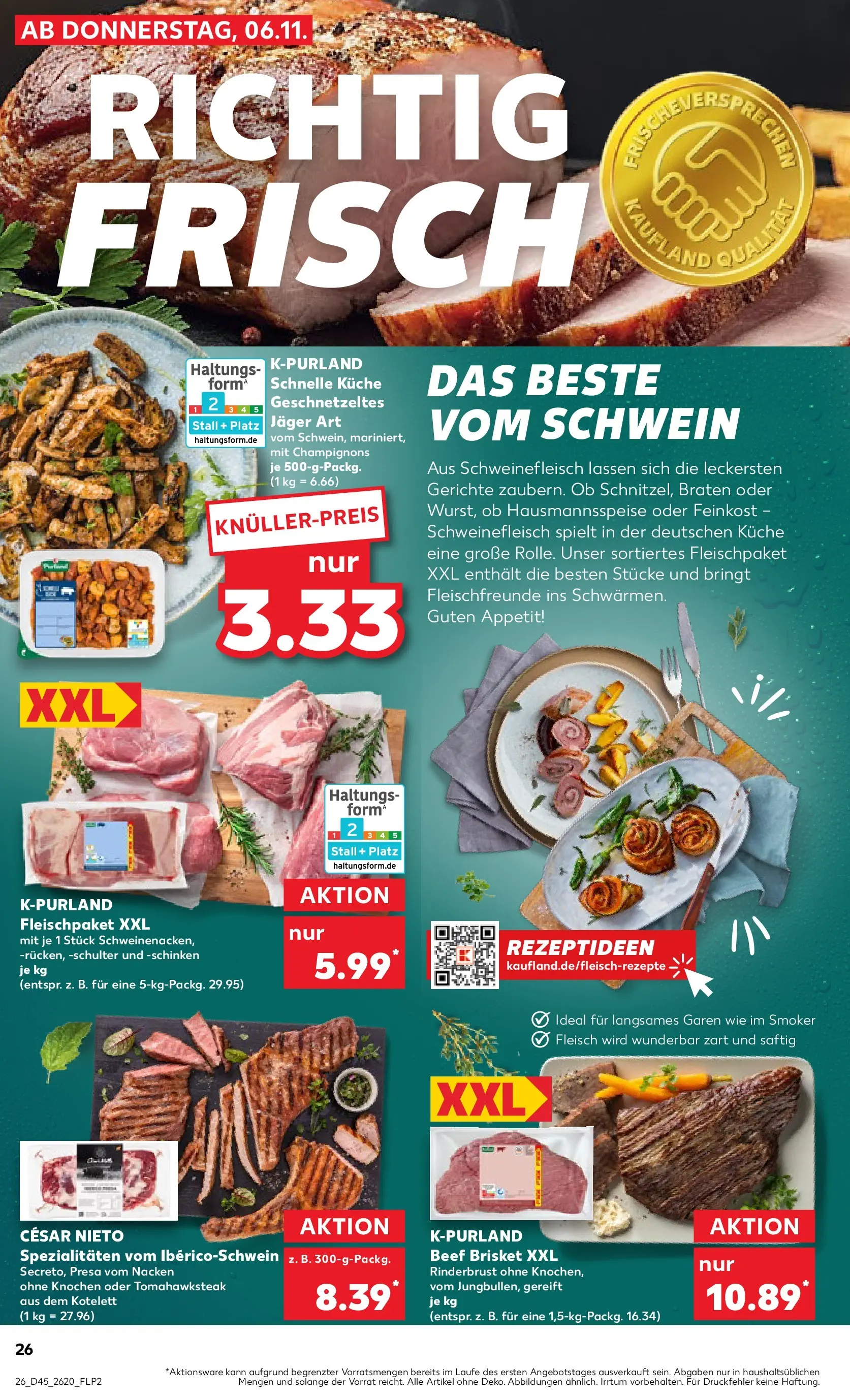 Prospekt Kaufland ab 06.11.2025 » Angebote Online zum Blättern | Seite: 26 | Produkte: Champignons, Schinken, Schweinefleisch, Fleisch