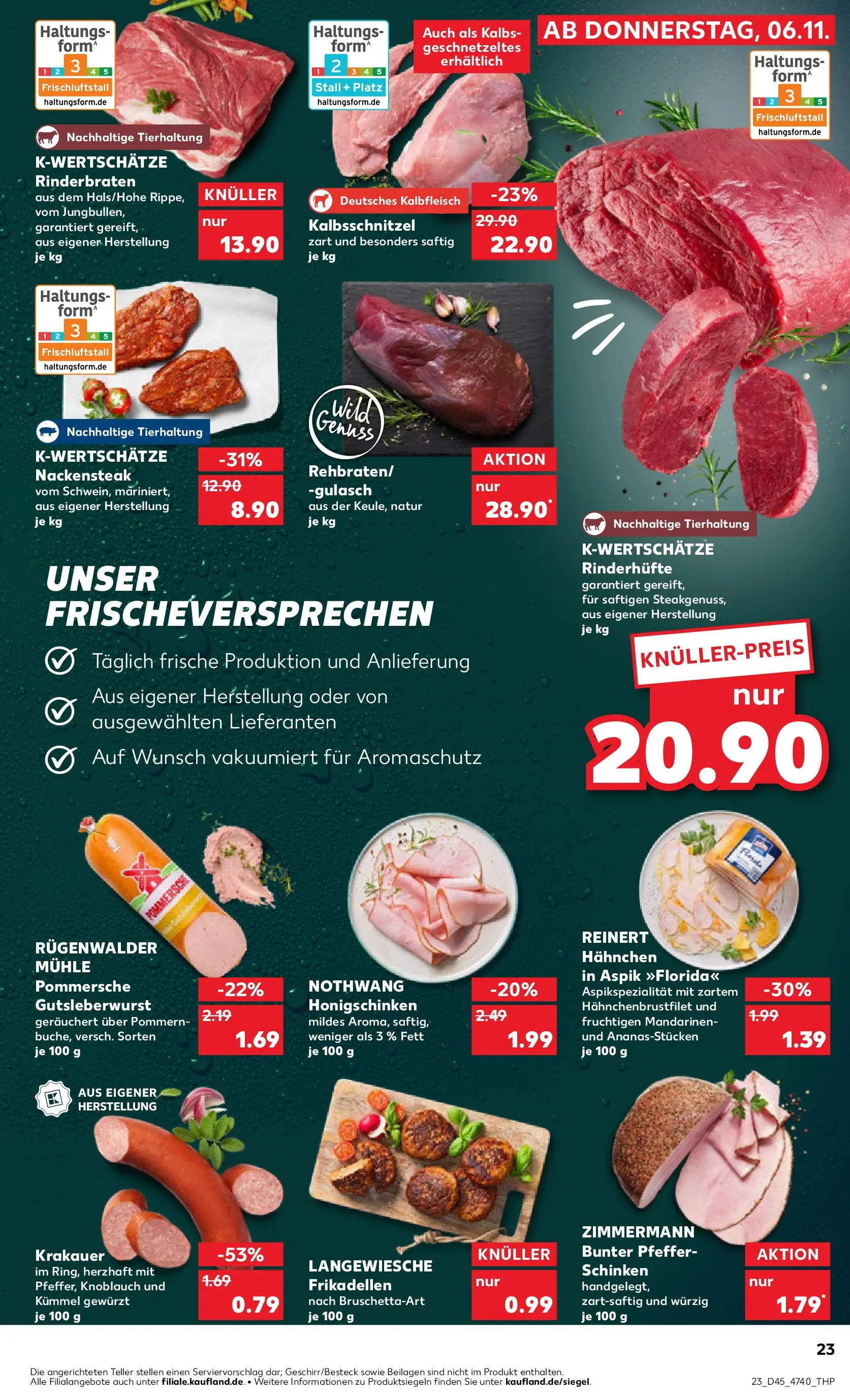 Prospekt Kaufland ab 06.11.2025 » Angebote und Werbung Online | Seite: 23 | Produkte: Rinderbraten, Gulasch, Knoblauch, Schinken Prospekt Kaufland ab 06.11.2025 » Angebote Online zum Blättern | Seite: 23 | Produkte: Rinderbraten, Gulasch, Knoblauch, Schinken