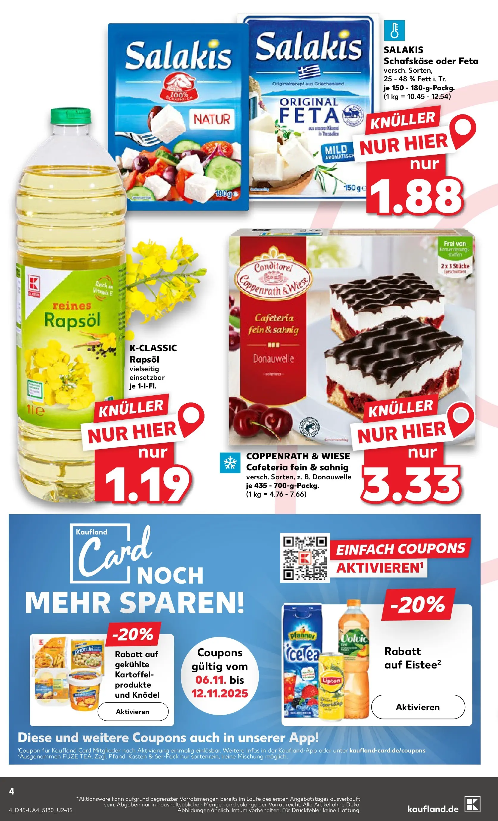 Prospekt Kaufland ab 05.11.2025 » Angebote und Werbung Online | Seite: 4 | Produkte: Feta, Rapsöl, Salakis, Schafskase Prospekt Kaufland ab 05.11.2025 » Angebote Online zum Blättern | Seite: 4 | Produkte: Feta, Rapsöl, Salakis, Schafskase