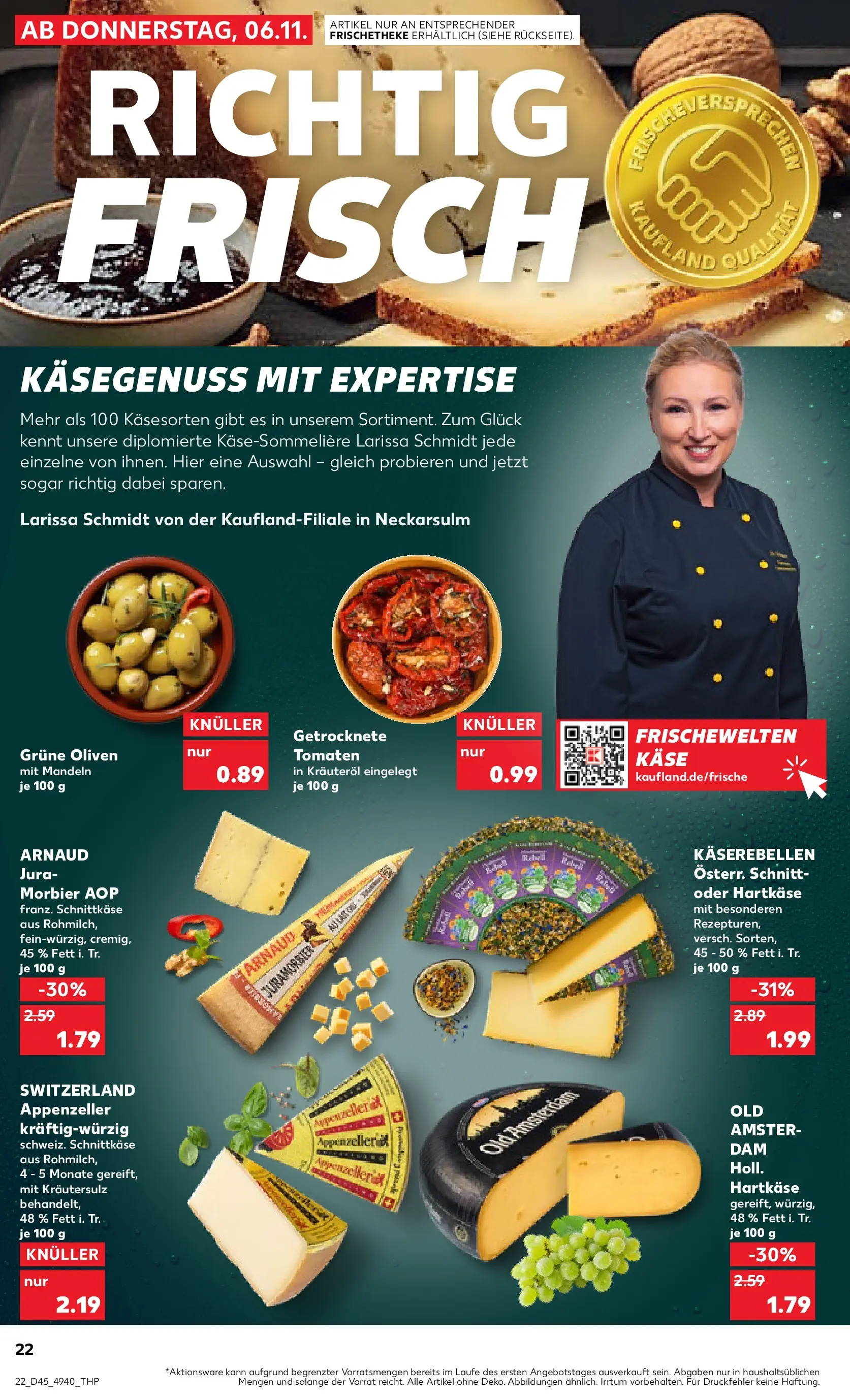 Prospekt Kaufland ab 06.11.2025 » Angebote und Werbung Online | Seite: 22 | Produkte: Jura, Käse, Tomaten, Mandeln Prospekt Kaufland ab 06.11.2025 » Angebote Online zum Blättern | Seite: 22 | Produkte: Jura, Käse, Tomaten, Mandeln