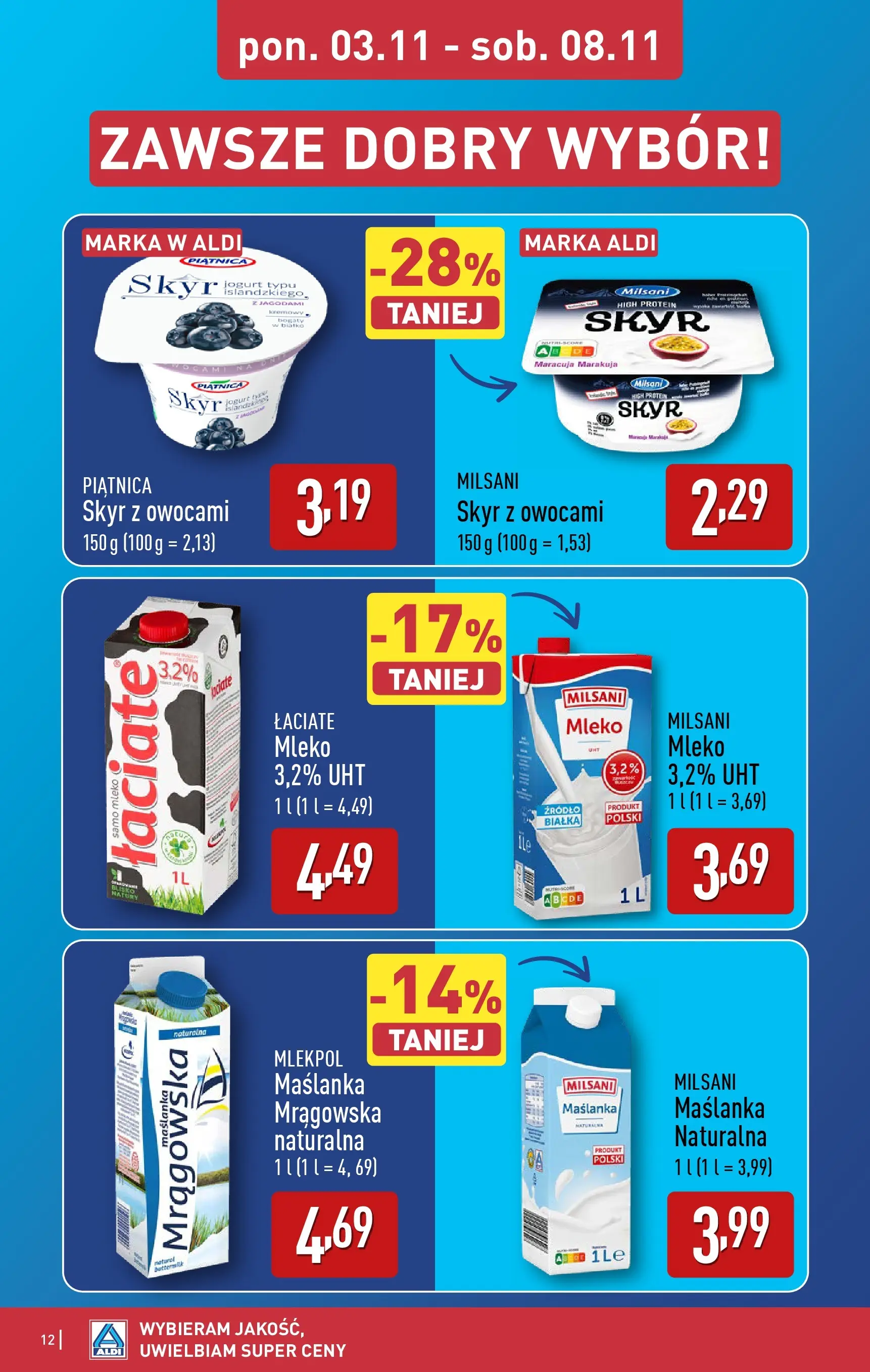 Aldi - Aż do 90% taniej w ALDI! od 02.11.2025 - Ulotka PDF, promocje | Strona: 12 | Produkty: Maślanka, Skyr piątnica, Mleko, Skyr