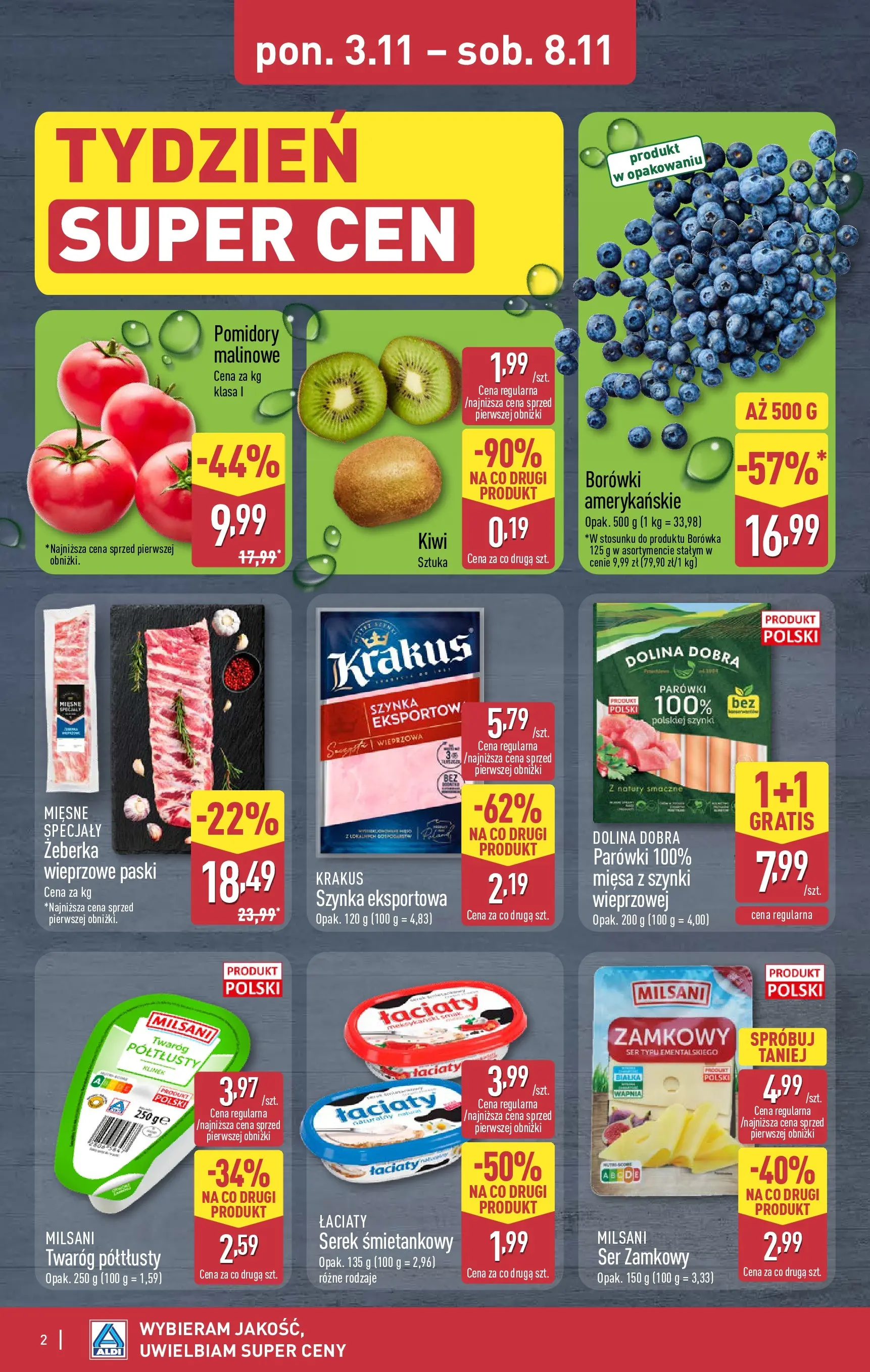 Aldi - Weekend super cen w ALDI od 05.11.2025 - Ulotka PDF, promocje | Strona: 2 | Produkty: Twaróg półtłusty, Pomidory malinowe, Ser, Kiwi