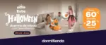 Dormitienda Este HALLOWEEN duerme de miedo con Dormitienda - hasta el 02.11.2025