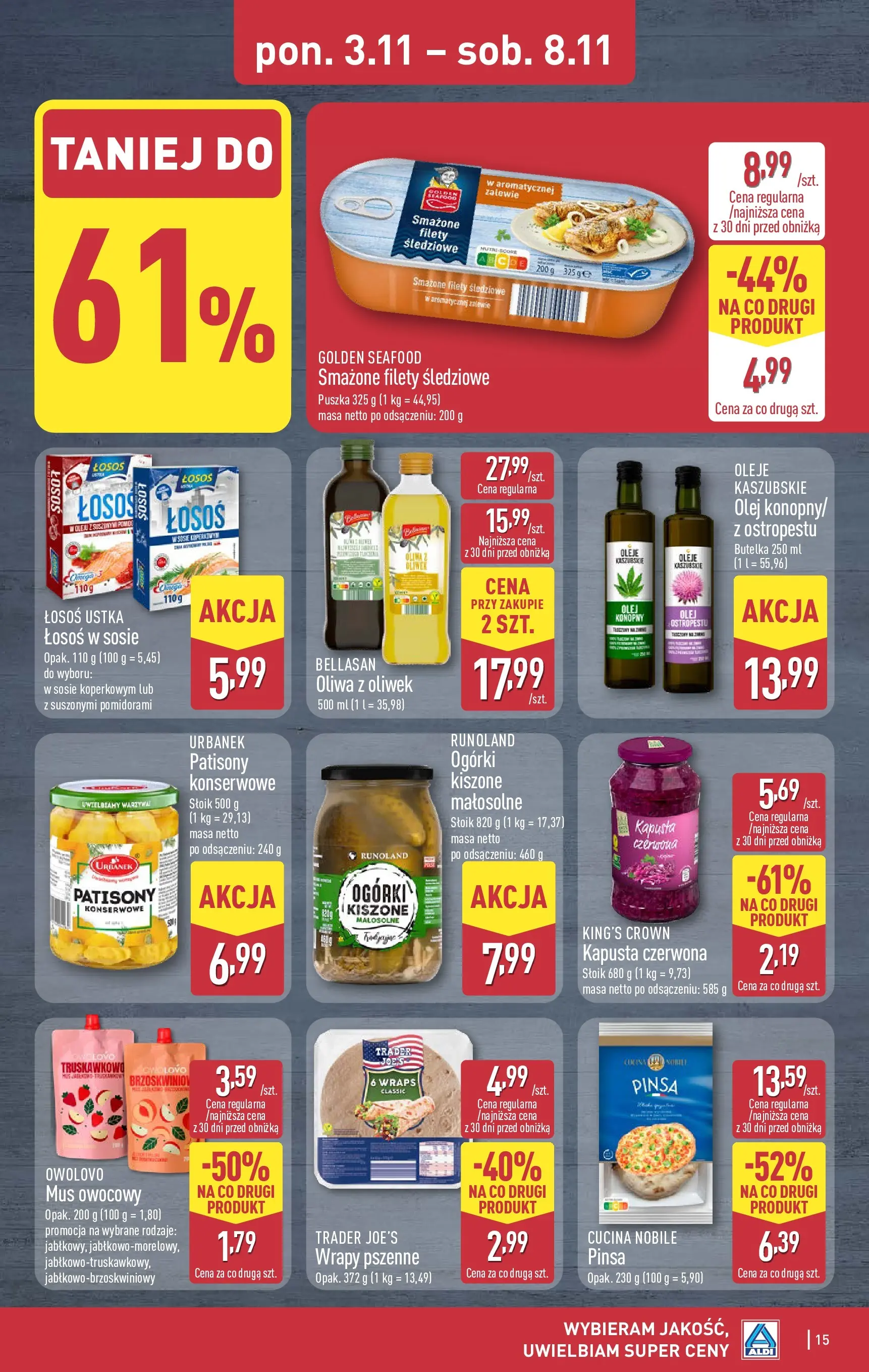 Aldi - Aż do 90% taniej w ALDI! od 02.11.2025 - Ulotka PDF, promocje | Strona: 15 | Produkty: Oliwa z oliwek, Łosoś, Ogórki, Ogórki konserwowe