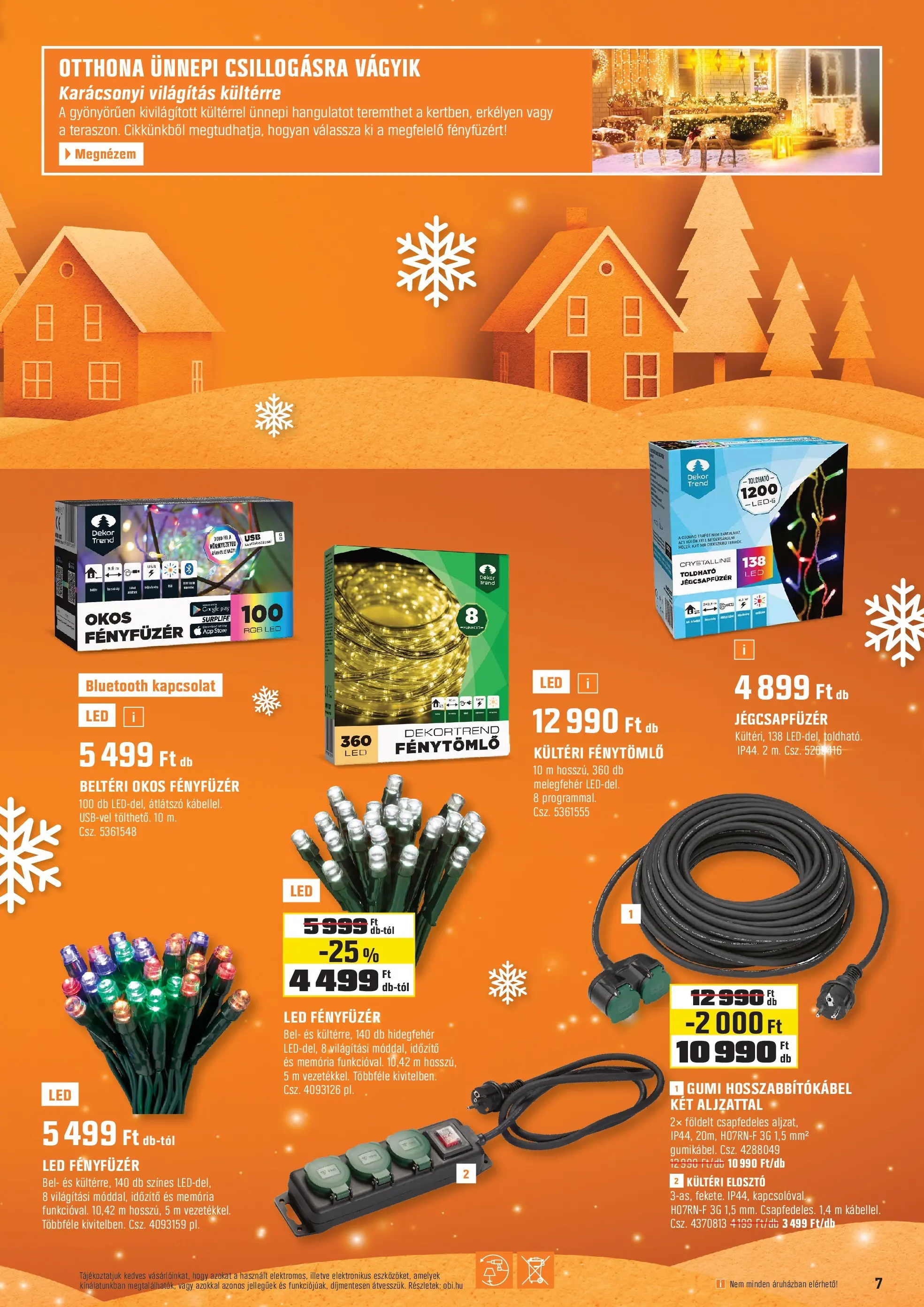 OBI - OBI újság érvényessége 2025.11.30-ig - 2025.11.04. -tól/töl > akció, lapozható szórólap 🛍️ | Oldal: 7 | Termékek: Fényfüzér