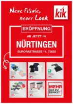 KiK KiK: Neueröffnung in Nürtingen - bis 09.11.2025