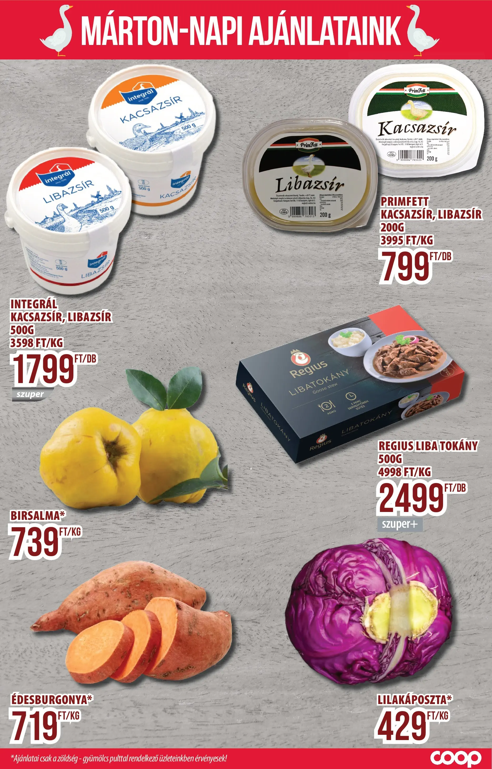 COOP Szolnok Akciós újság - 2025.11.06. -tól/töl > akció, lapozható szórólap 🛍️ | Oldal: 5 | Termékek: Liba, Gyümölcs, Libazsír, Zöldség