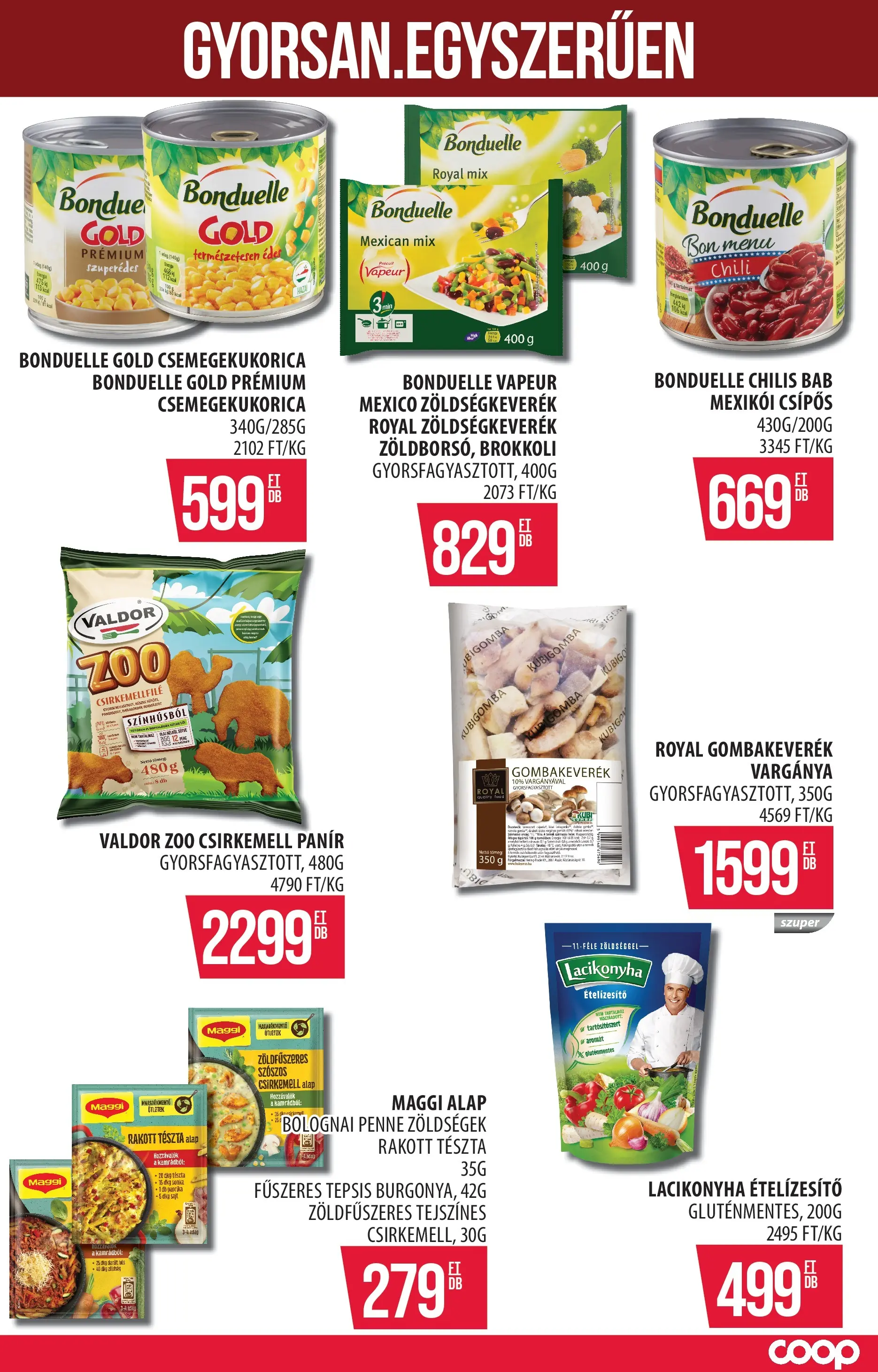 COOP Szolnok Akciós újság - 2025.11.06. -tól/töl > akció, lapozható szórólap 🛍️ | Oldal: 8 | Termékek: Maggi, Penne, Brokkoli, Chilis bab