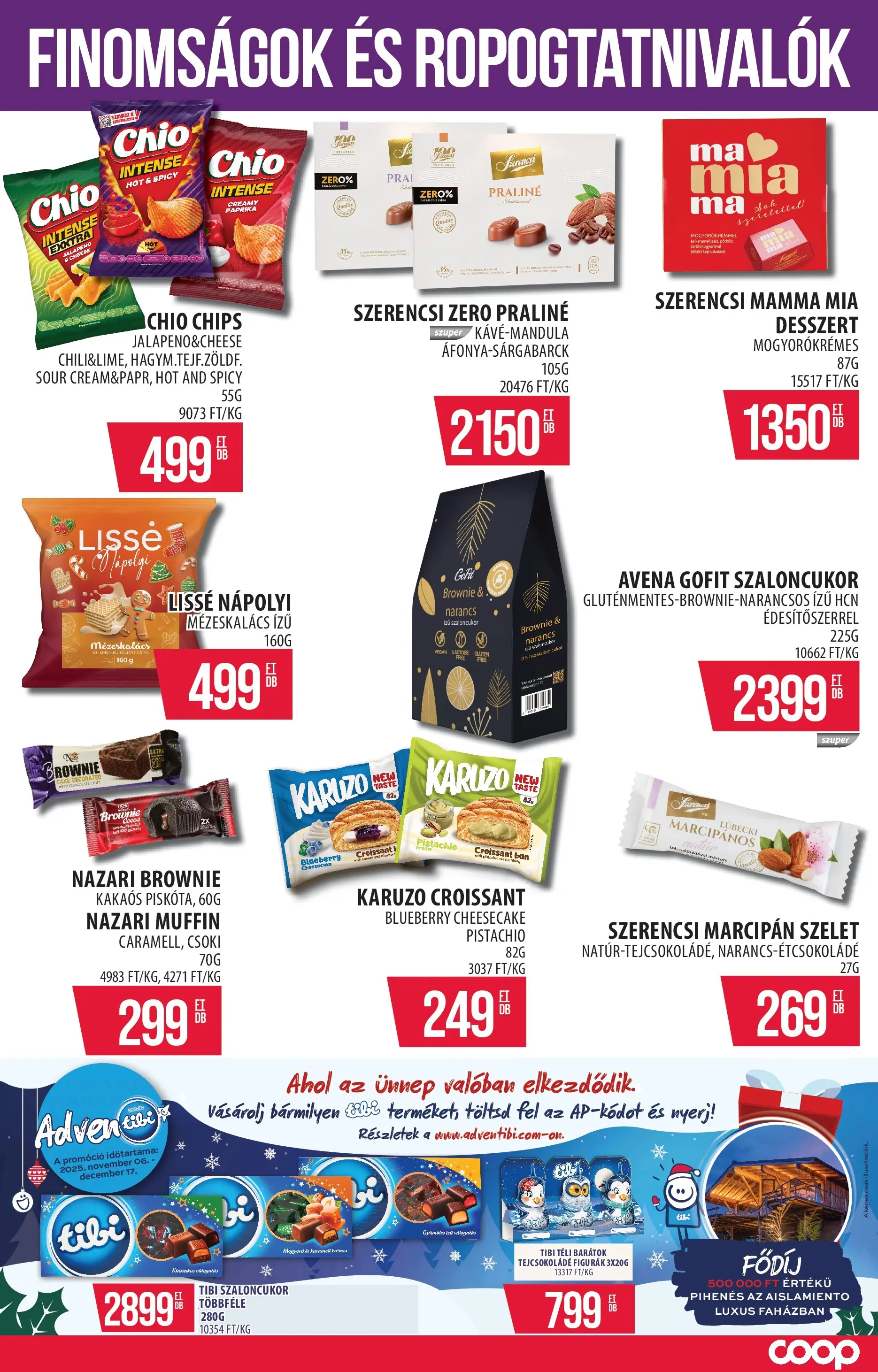 COOP Szolnok Akciós újság - 2025.11.06. -tól/töl > akció, lapozható szórólap 🛍️ | Oldal: 11 | Termékek: Gyümölcs, Marcipan, Tejcsokoládé, Cukor