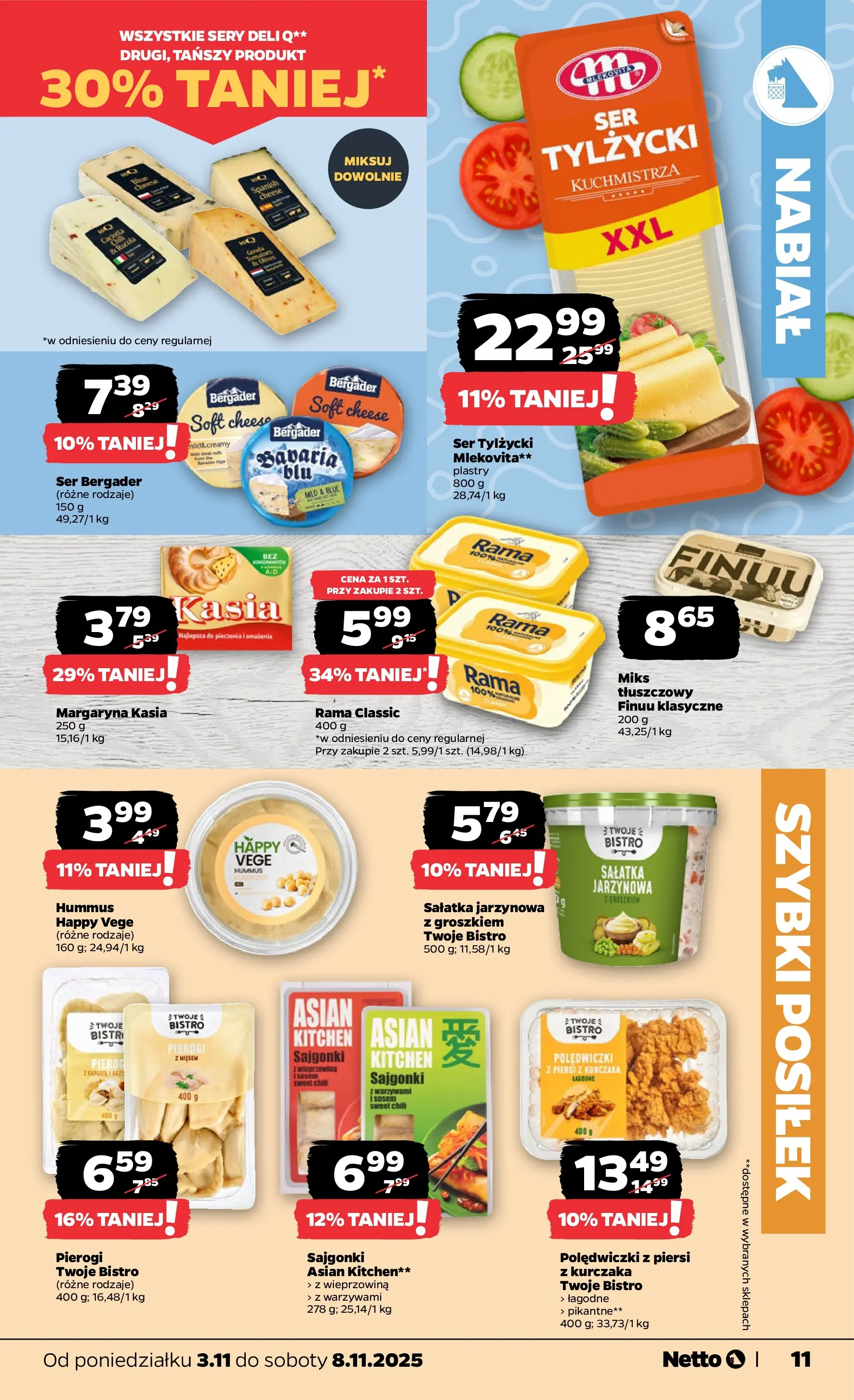 Netto gazetka - Spożywcza od 03.11.2025 - Aktualne promocje | Strona: 11 | Produkty: Margaryna kasia, Pierogi, Sery, Wieprzowina