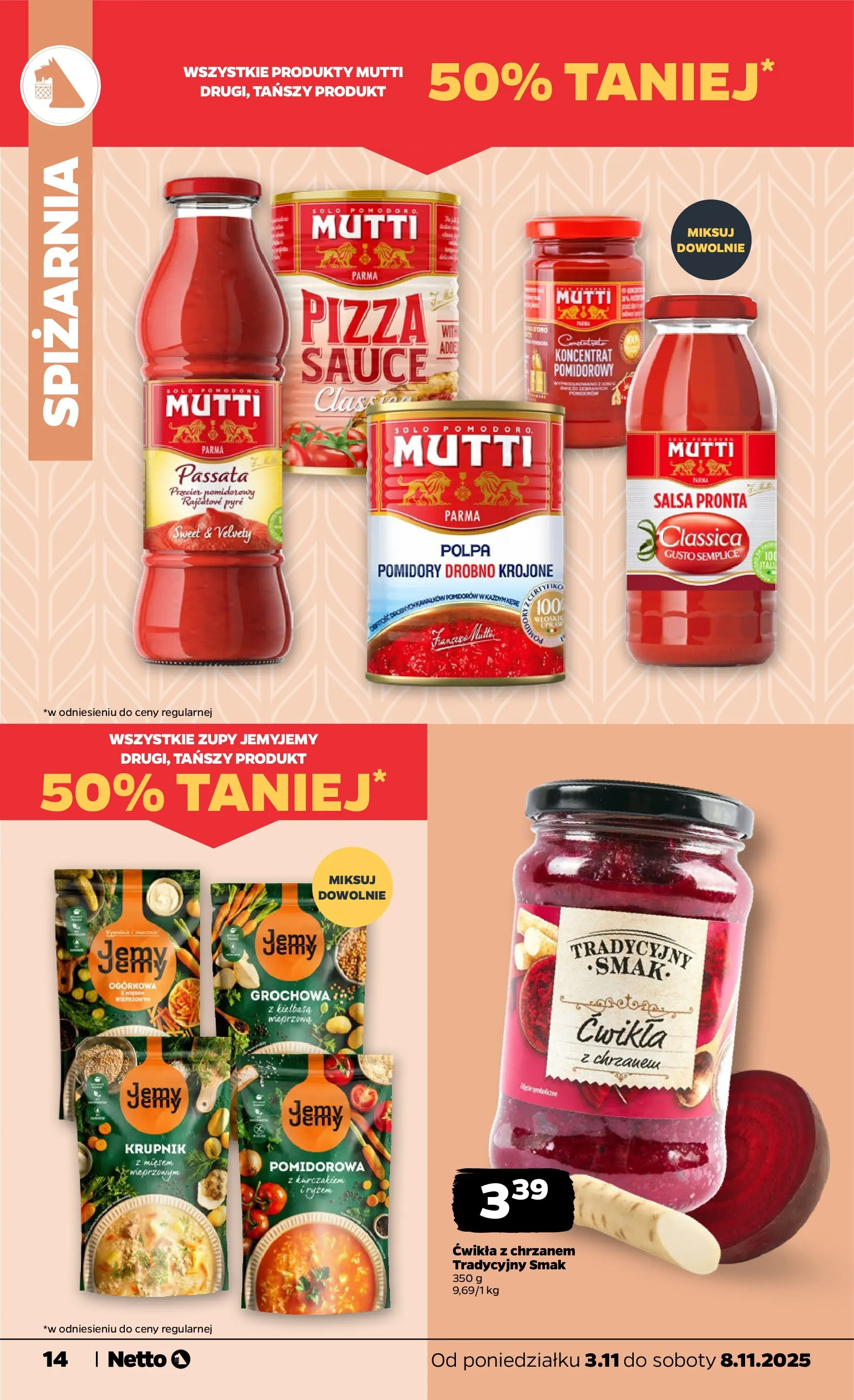Netto gazetka - Spożywcza od 03.11.2025 - Aktualne promocje | Strona: 14 | Produkty: Kiełbasa, Koncentrat pomidorowy, Pizza, Pomidory