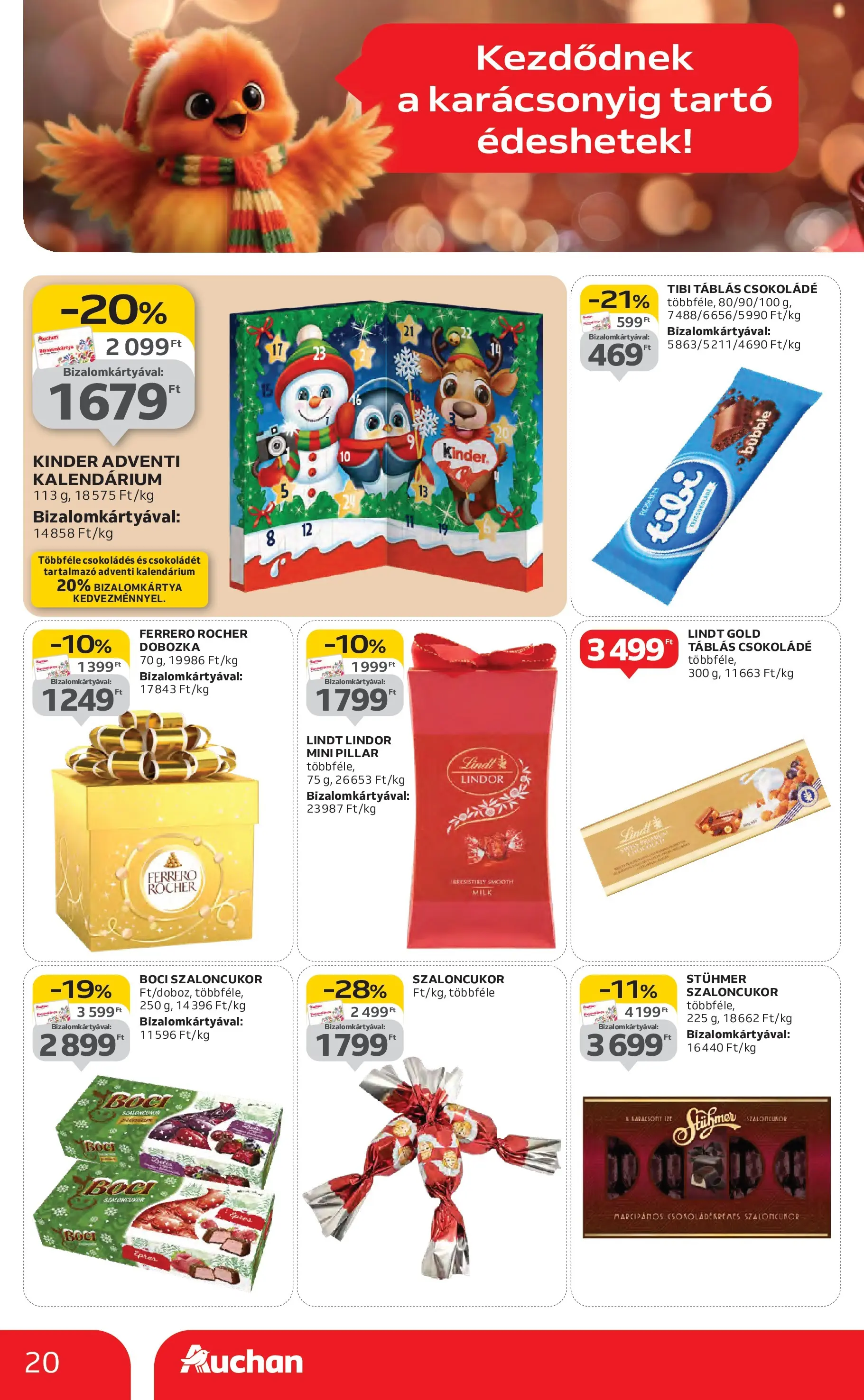 Akciós újság új Auchan - 2025.10.30. -tól/töl ⏳ | Oldal: 20 | Termékek: Szaloncukor, Ferrero rocher, Csokoládé Auchan Akciós újság Szolnok - 2025.10.30. -tól/töl > akció, lapozható szórólap 🛍️ | Oldal: 20 | Termékek: Szaloncukor, Ferrero rocher, Csokoládé