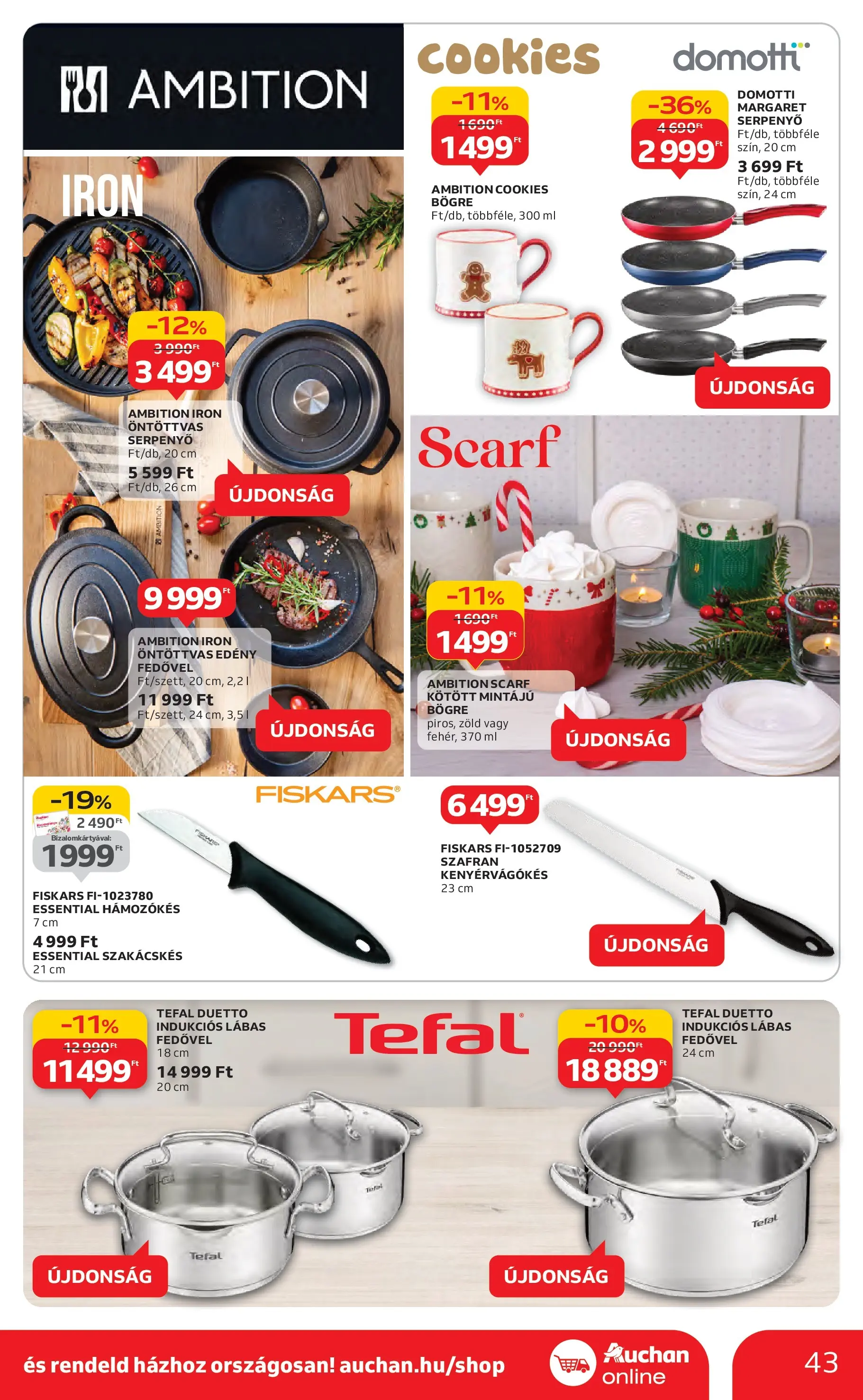 Akciós újság új Auchan - 2025.10.30. -tól/töl ⏳ | Oldal: 43 | Termékek: Tefal, Edény, Bögre, Serpenyő Auchan Akciós újság Szolnok - 2025.10.30. -tól/töl > akció, lapozható szórólap 🛍️ | Oldal: 43 | Termékek: Tefal, Edény, Bögre, Serpenyő