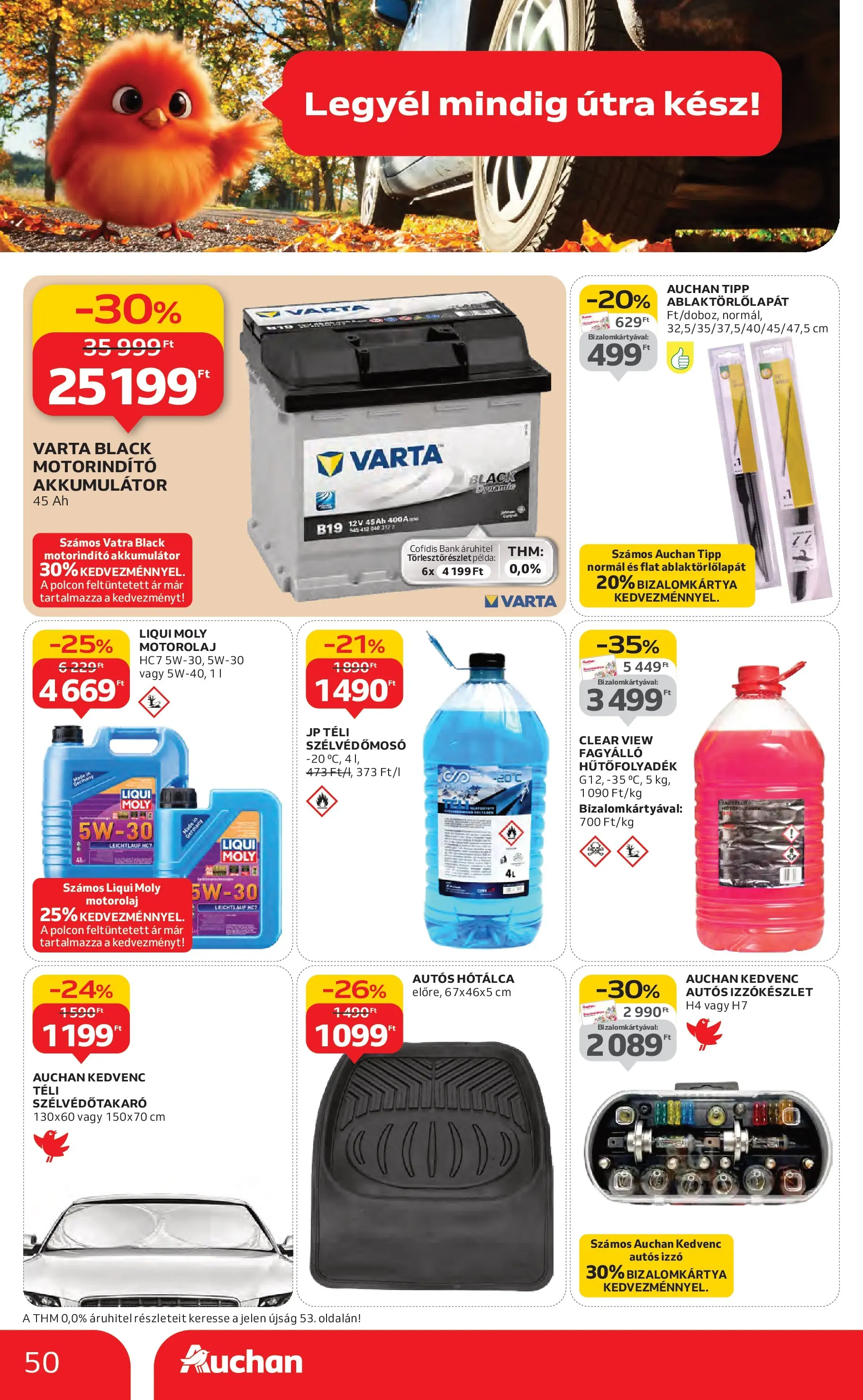 Akciós újság új Auchan - 2025.10.30. -tól/töl ⏳ | Oldal: 50 | Termékek: Izzó, Akkumulátor, Motorolaj Auchan Akciós újság Szolnok - 2025.10.30. -tól/töl > akció, lapozható szórólap 🛍️ | Oldal: 50 | Termékek: Izzó, Akkumulátor, Motorolaj