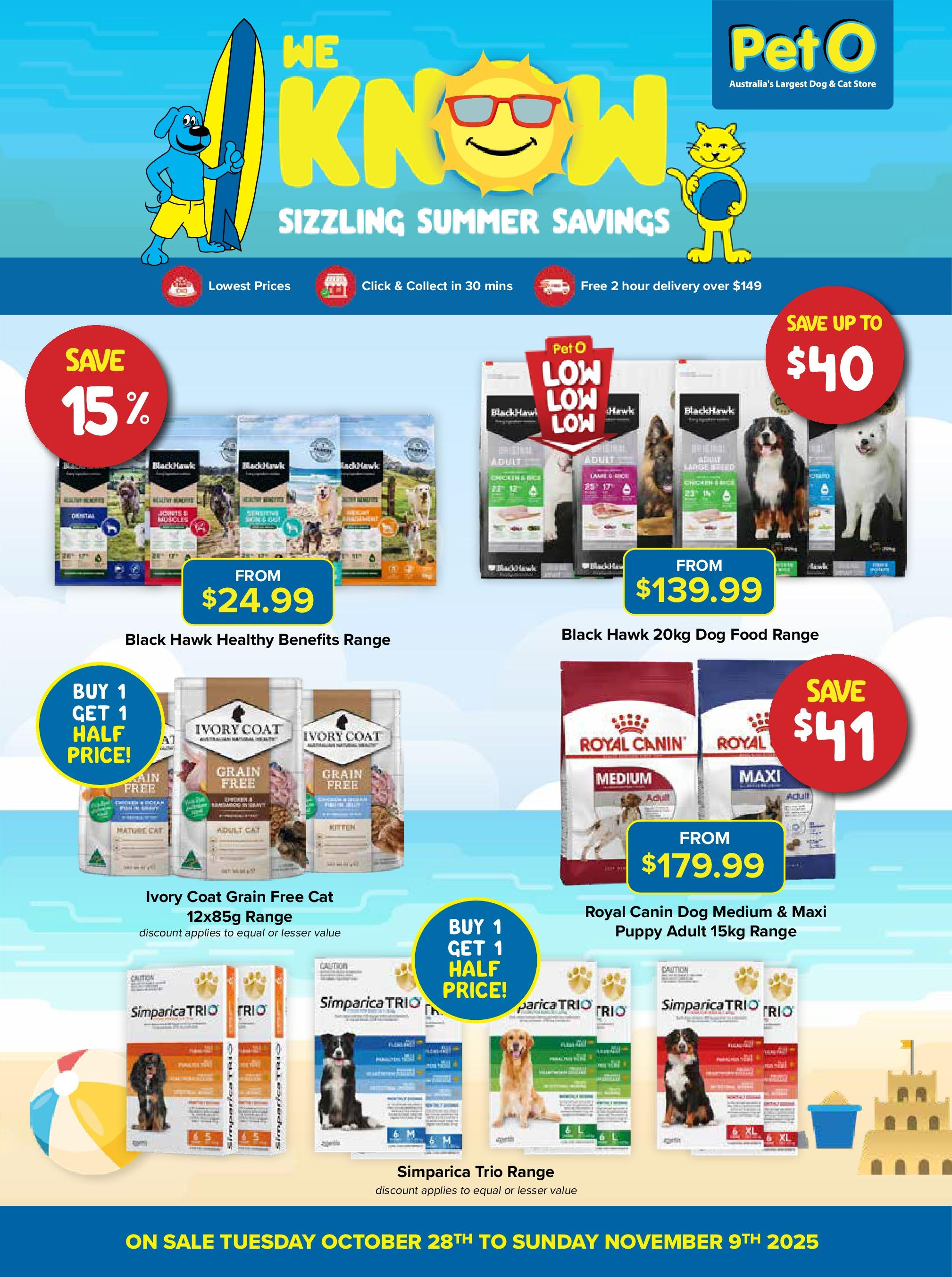 Local offers - Sizzling Summer Savings - 30/10/2025 > weekly / monthly specials | Page: 1 | Products: Dog food, Coat