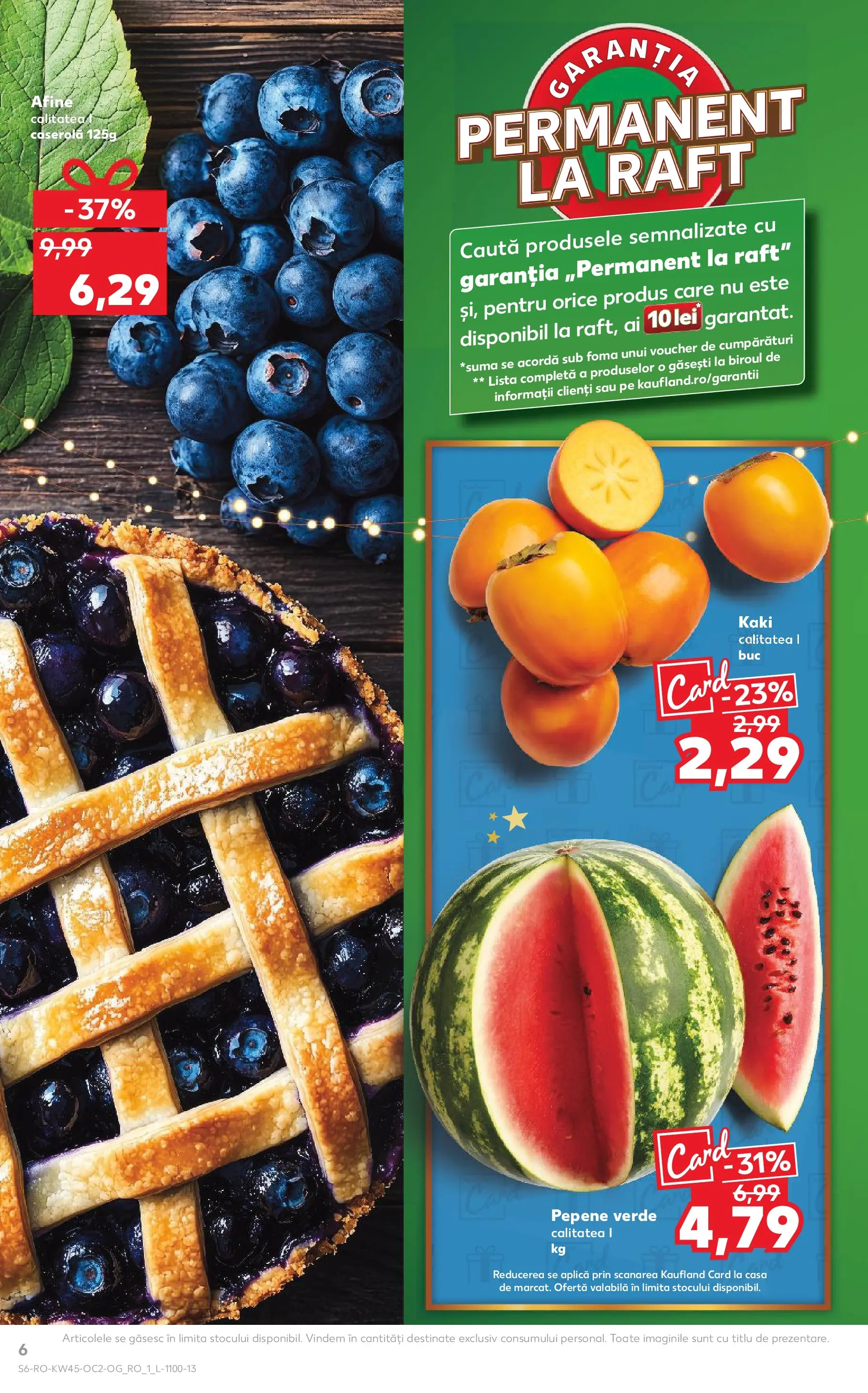 Catalog Kaufland - Tulcea 05.11.2025 - Revista si Oferta | Pagină: 6 | Produse: Kaki, Pepene Verde, Afine, Raft