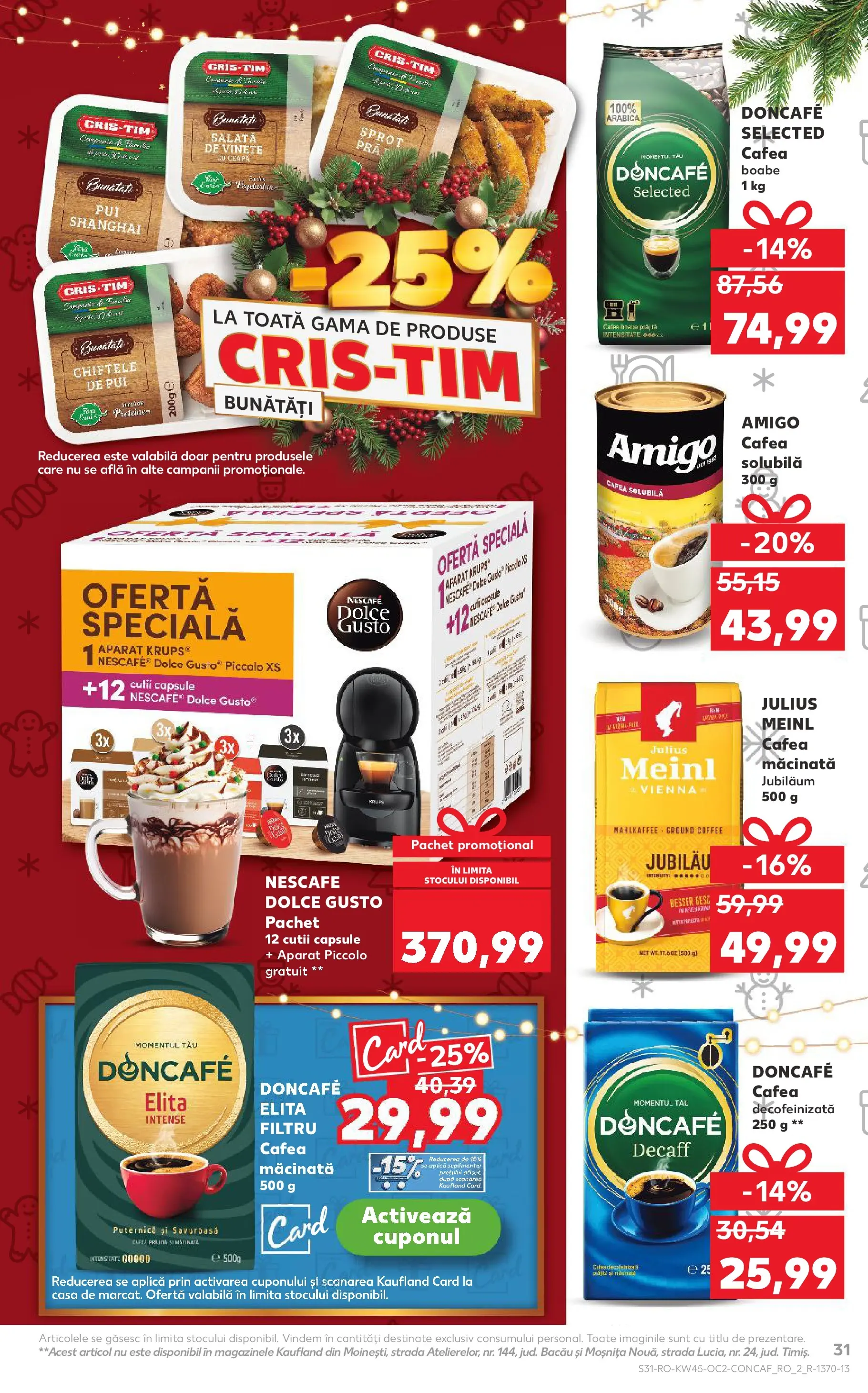 Catalog Kaufland - Tulcea 05.11.2025 - Revista si Oferta | Pagină: 31 | Produse: Cafea, Chiftele