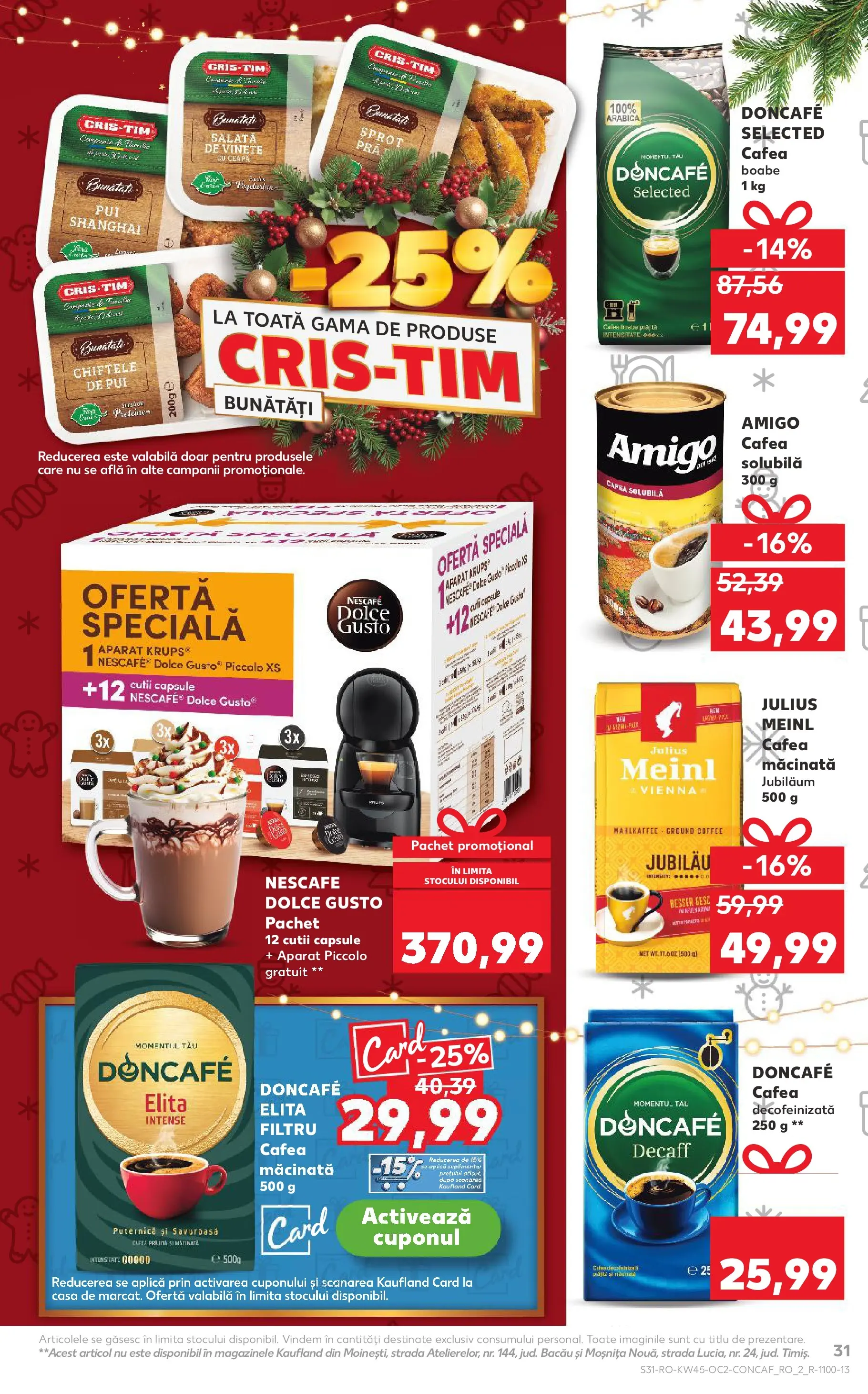 Catalog Kaufland - Ploiești 05.11.2025 - Revista si Oferta | Pagină: 31 | Produse: Cafea, Salată, Chiftele, Ceapă